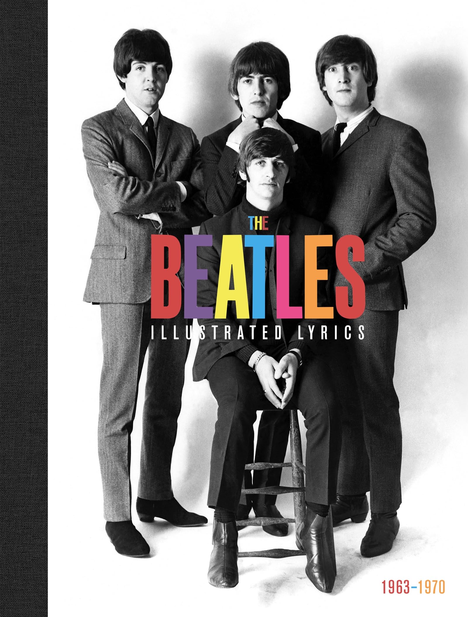 The Beatles Illustrated Lyrics : livre de paroles illustrées en anglais pour les fans