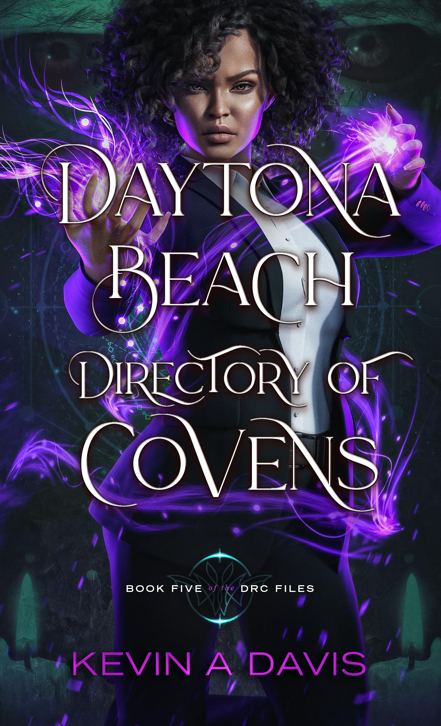 Daytona Beach Directory of Covens: Book Five of the DRC Files