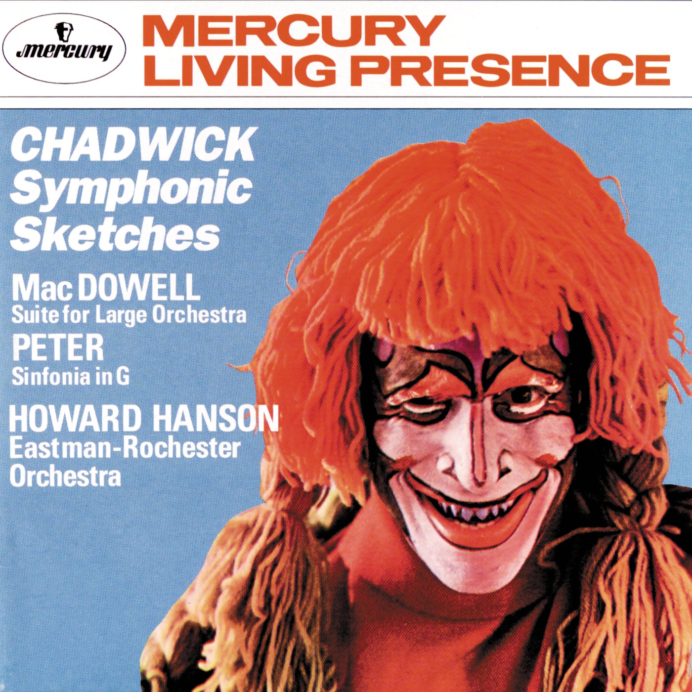 Chadwick: Symphonic Sketches / Ma owell: Suite for Large Orchestra / Peter: Sinfonia in G