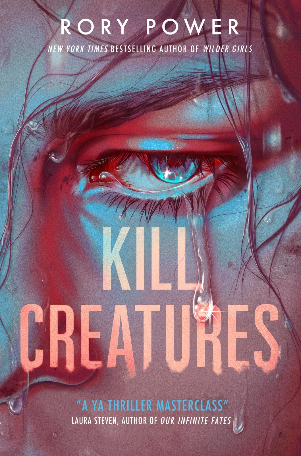 Kill Creatures - The new chilling thriller from New York Times bestselling Rory Power