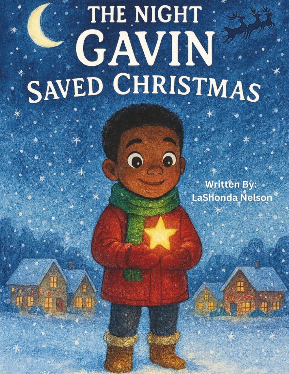 The Night Gavin Saved Christmas: “A Little Boy, a Falling Star, and a Night of Miracles”