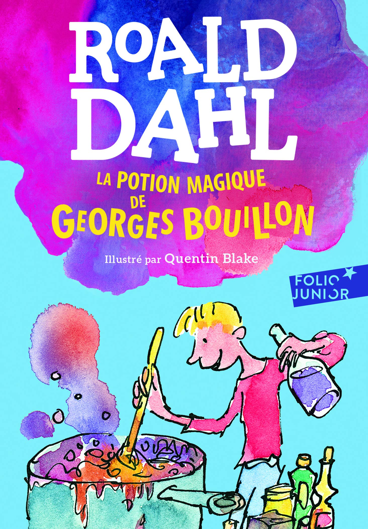 Folio Junior La potion magique de Georges Bouillon