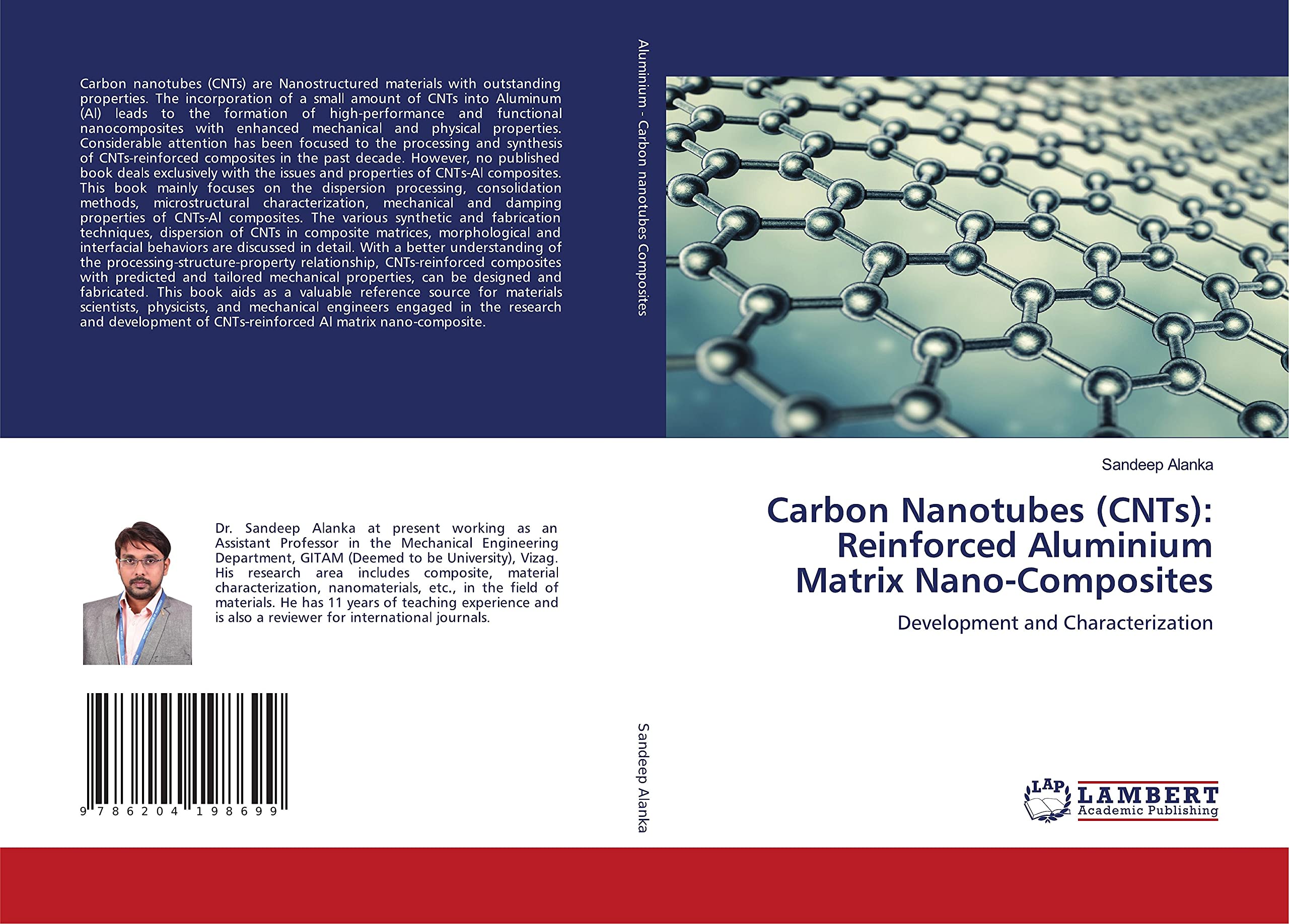 Carbon Nanotubes (CNTs): Reinforced Aluminium Matrix Nano-Composites: Development and Characterization