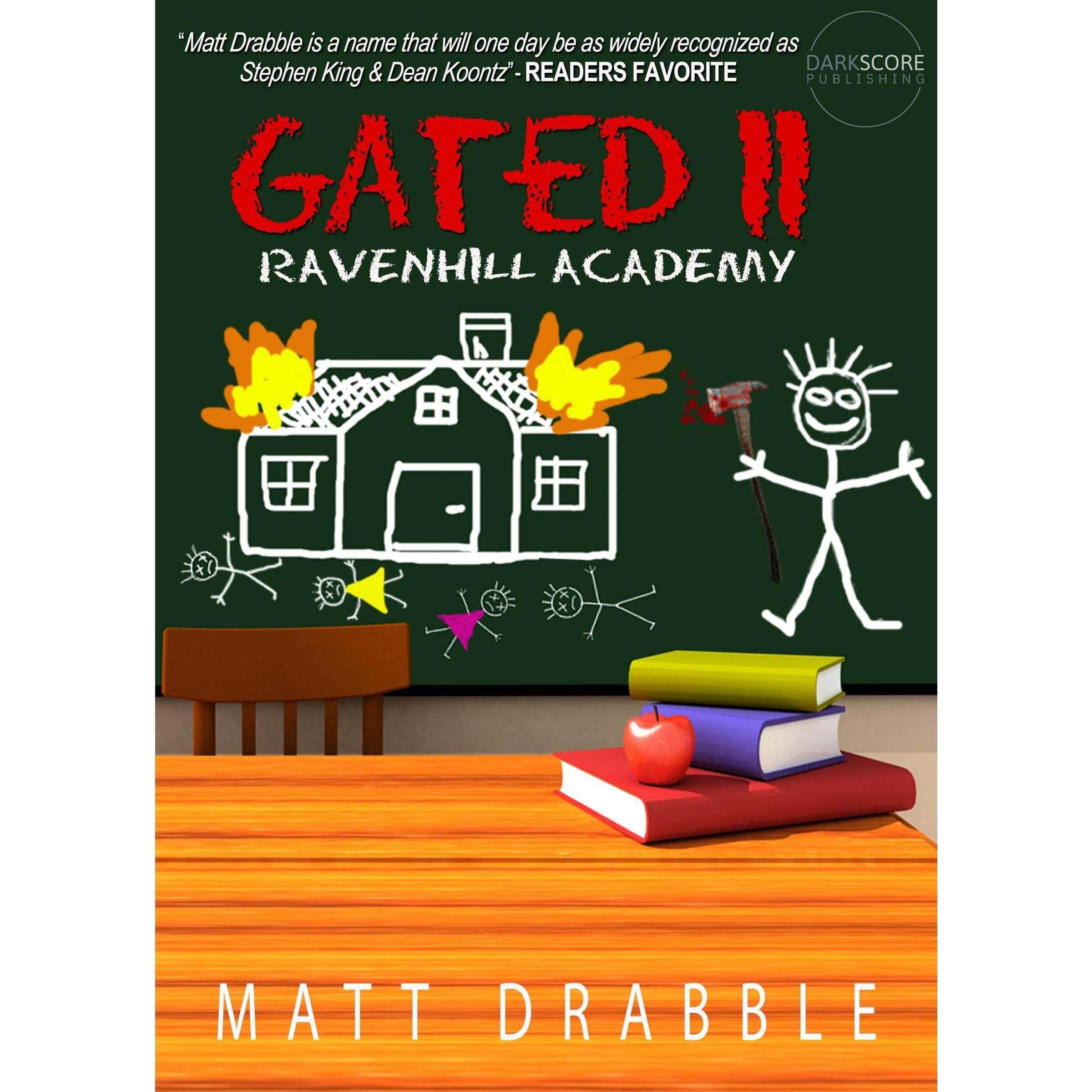 Gated II: Ravenhill Academy