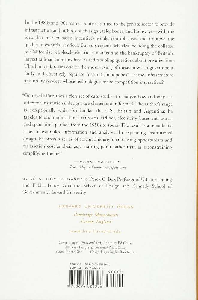 Regulating Infrastructure: Monopoly, Contracts, and