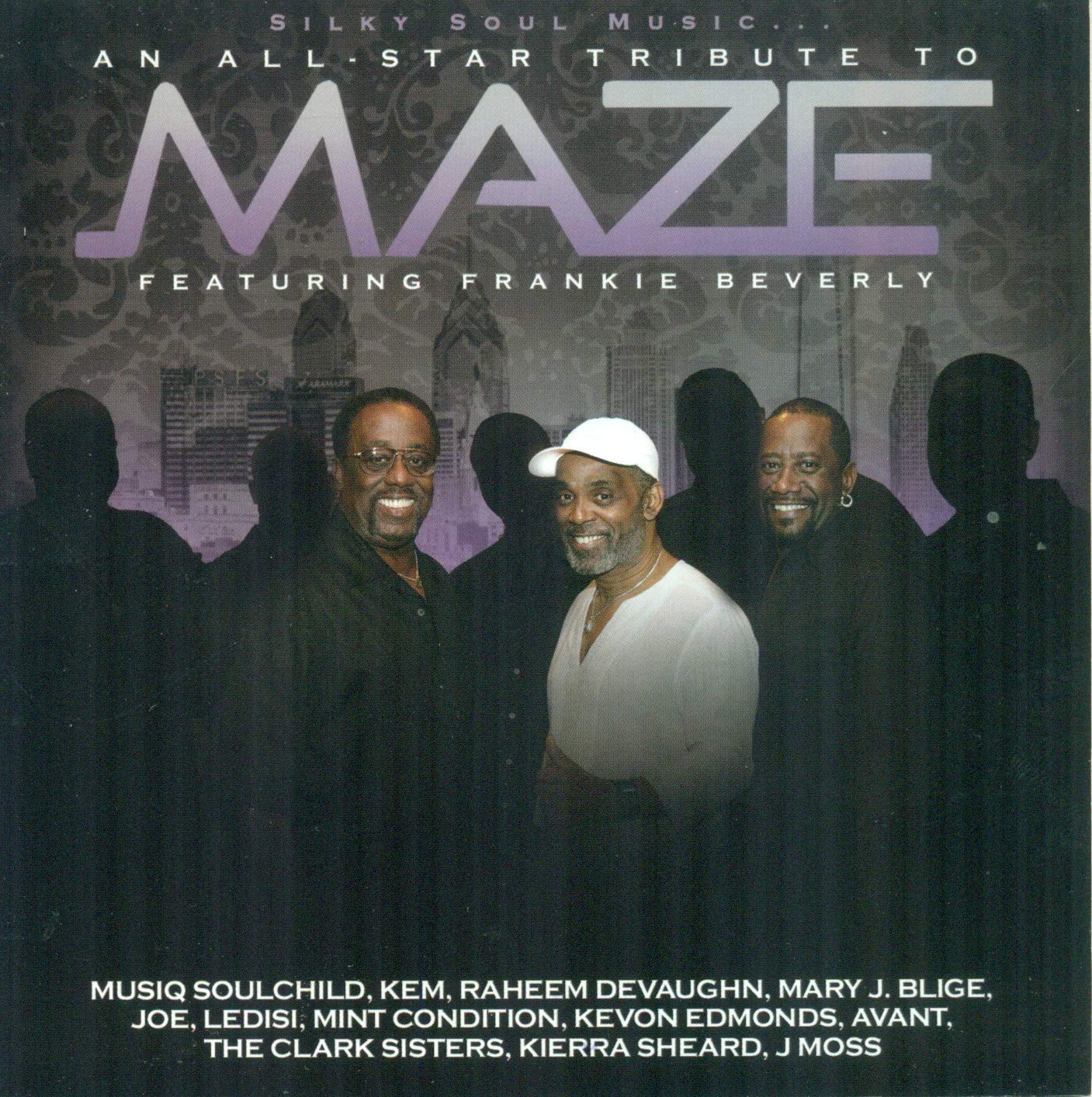 Maze Feat. Frankie Beverly Silky Soul Music AllStar Tribute to Maze