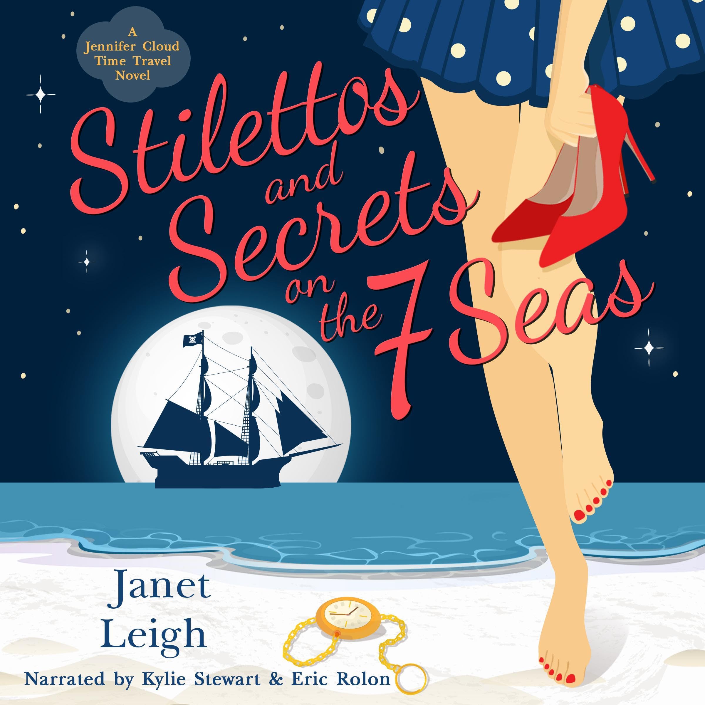 Cover art for Stilettos & Secrets on the 7 Seas