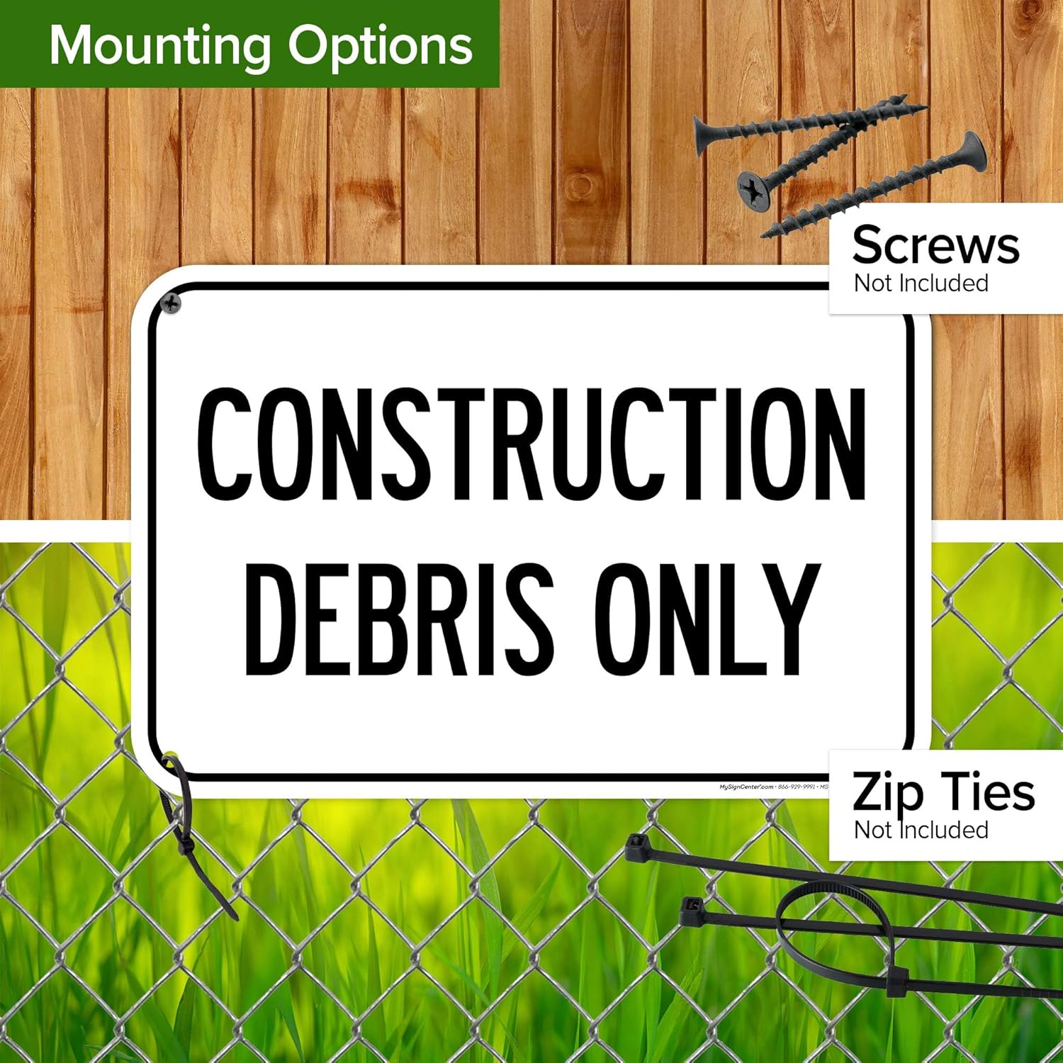 Construction Debris Only Sign, 12x18 Inches, 55 mil thick HDPS (high density polystyrene), Made in USA by My Sign Center