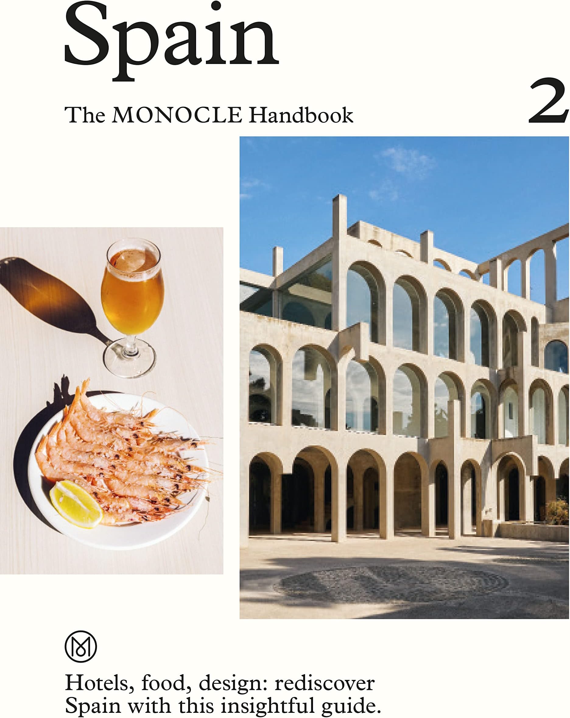 Spain: The Monocle Handbook: 2