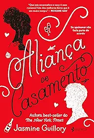 Aliança de casamento: Se apaixonar não fazia parte do acordo