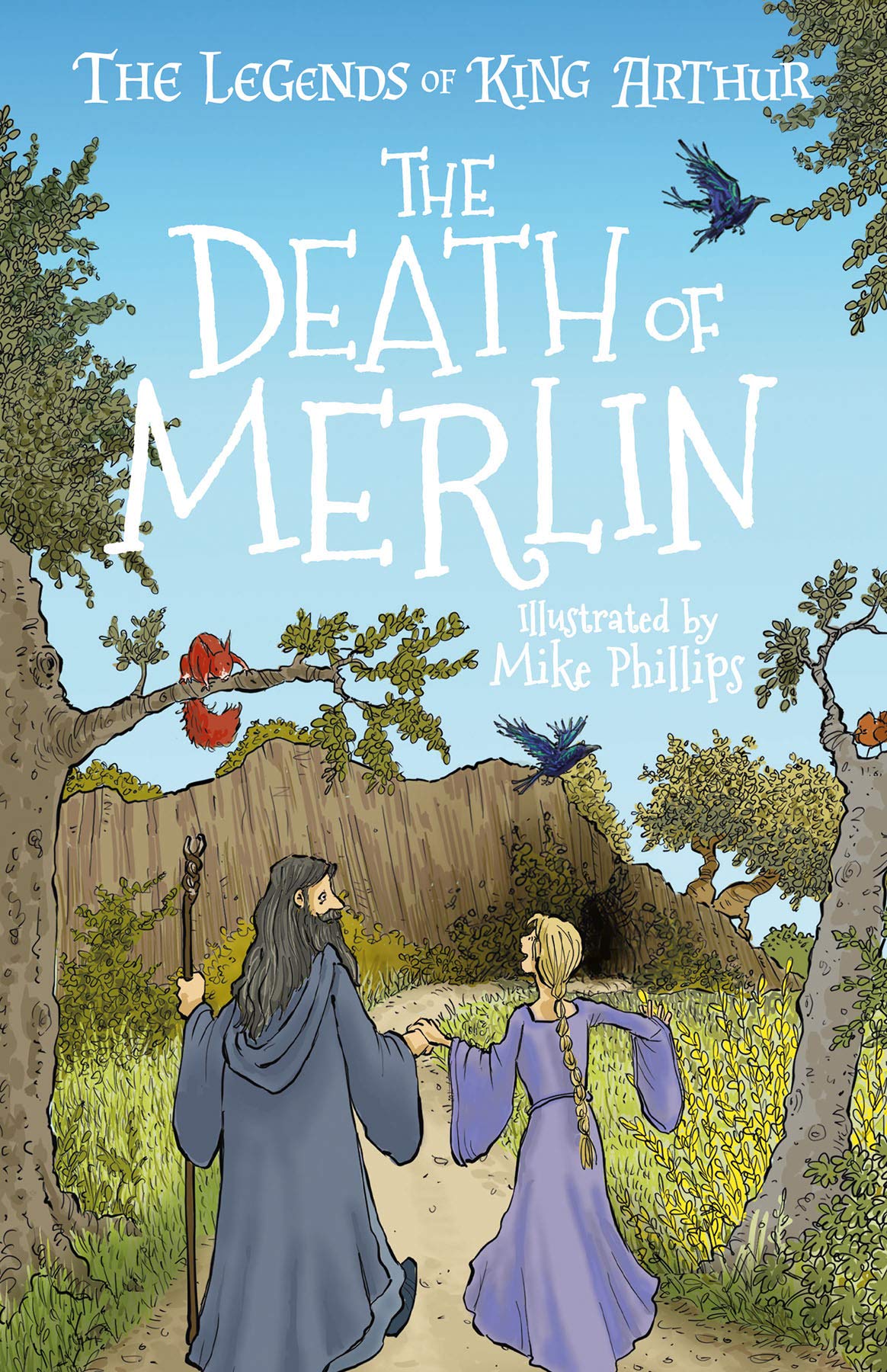 Sweet Cherry Publishing The Legends of King Arthur: The Death of Merlin