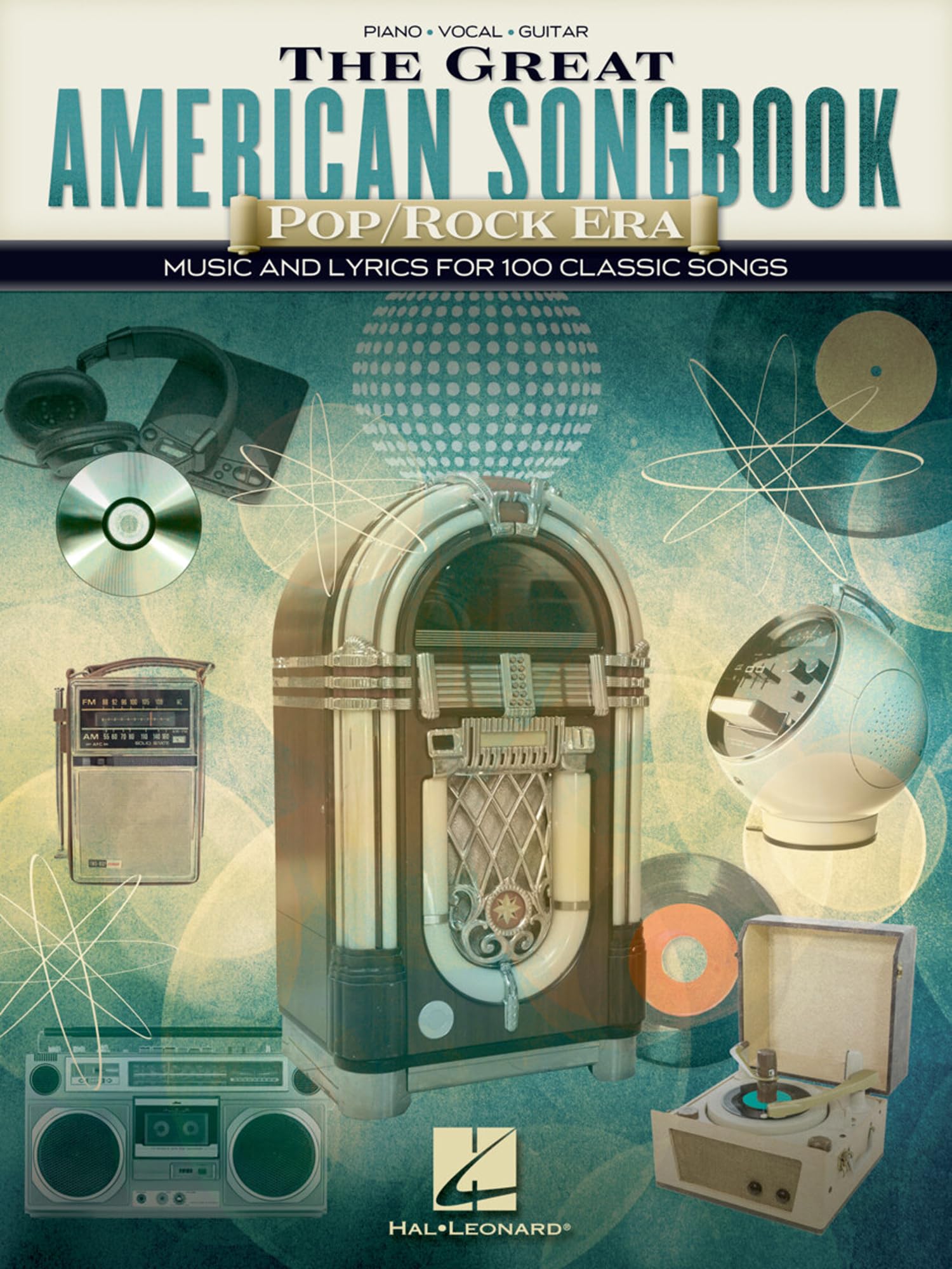 The Great American Songbook Pop/Rock Era | Piano/Vocal/Guitar Sheet Music Collection | Music and Lyrics for 100 Classic Songs | Iconic Pop and Rock Hits Songbook | Music Gift for Student and Fans
