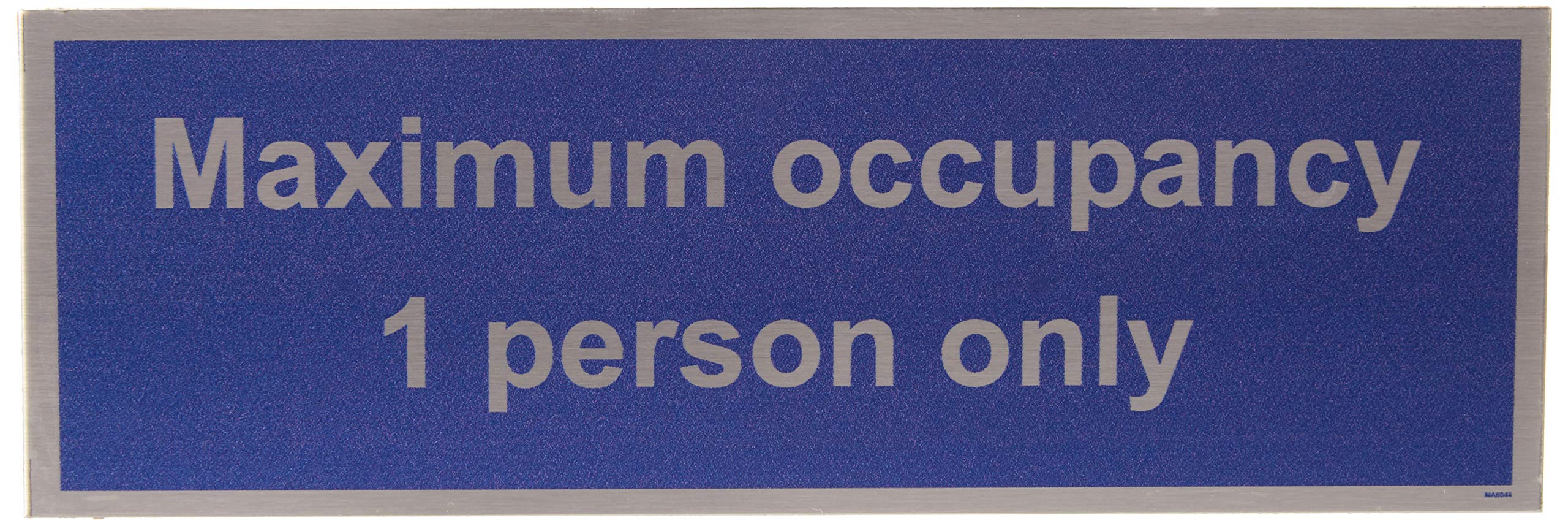 Maximum occupancy 1 person only