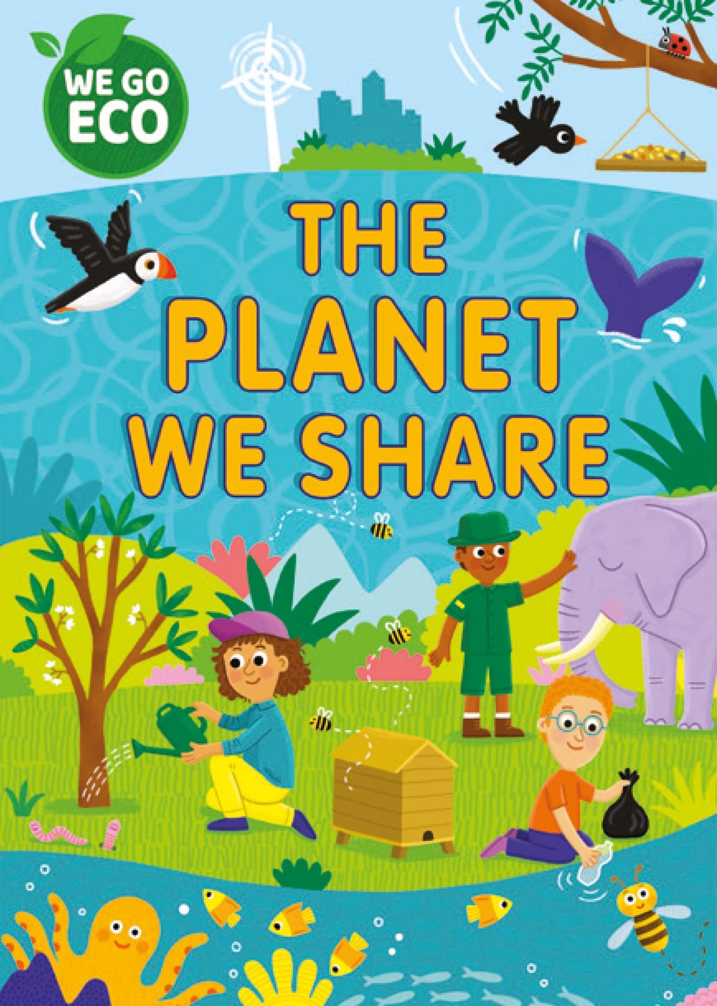 The Planet We Share (WE GO ECO)