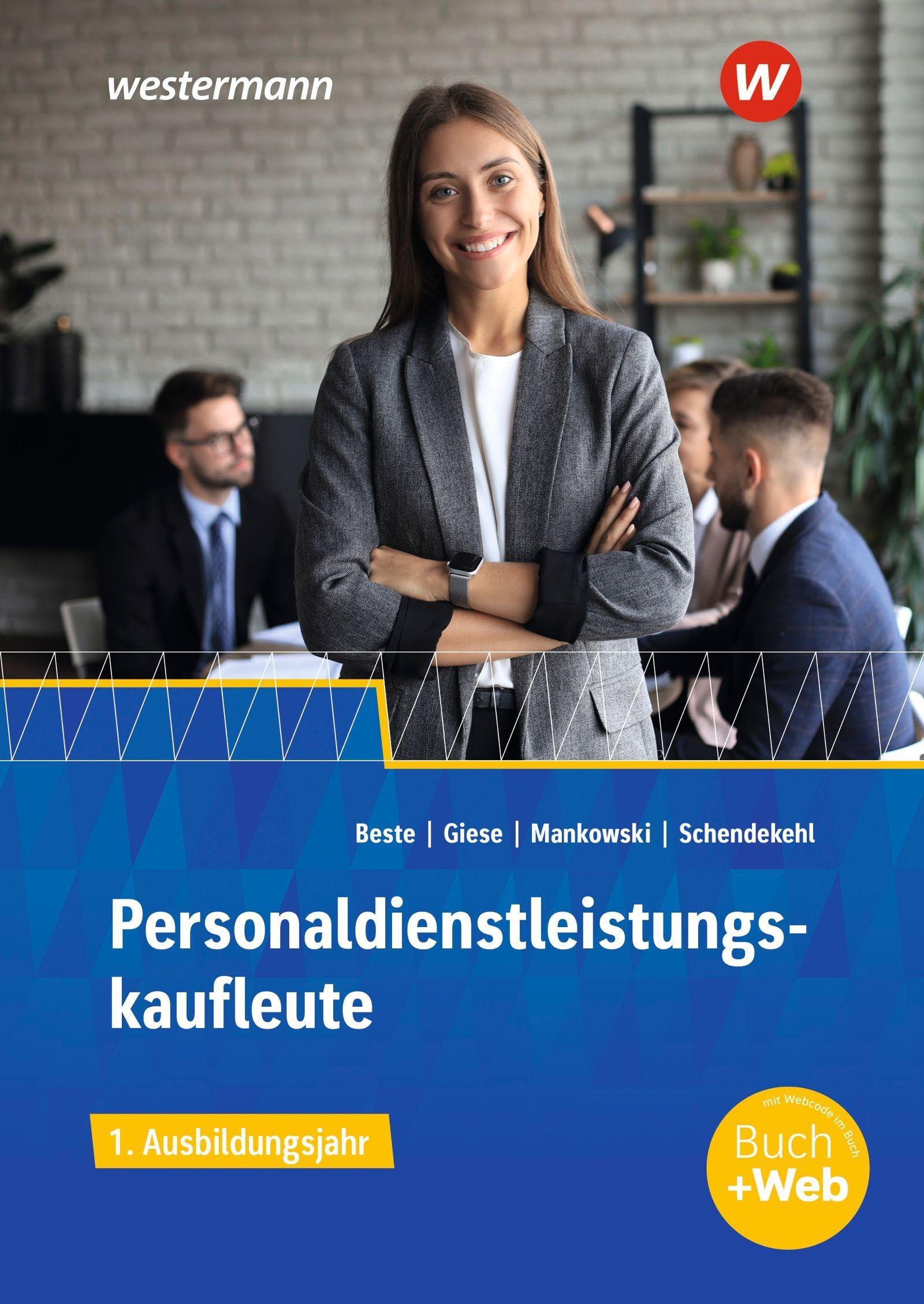 Personaldienstleistungskaufleute: 1. Ausbildungsjahr Schulbuch
