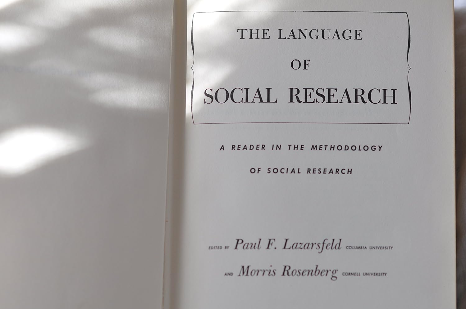 The Language of Social Research Paul F. Lazarsfeld and Morris
