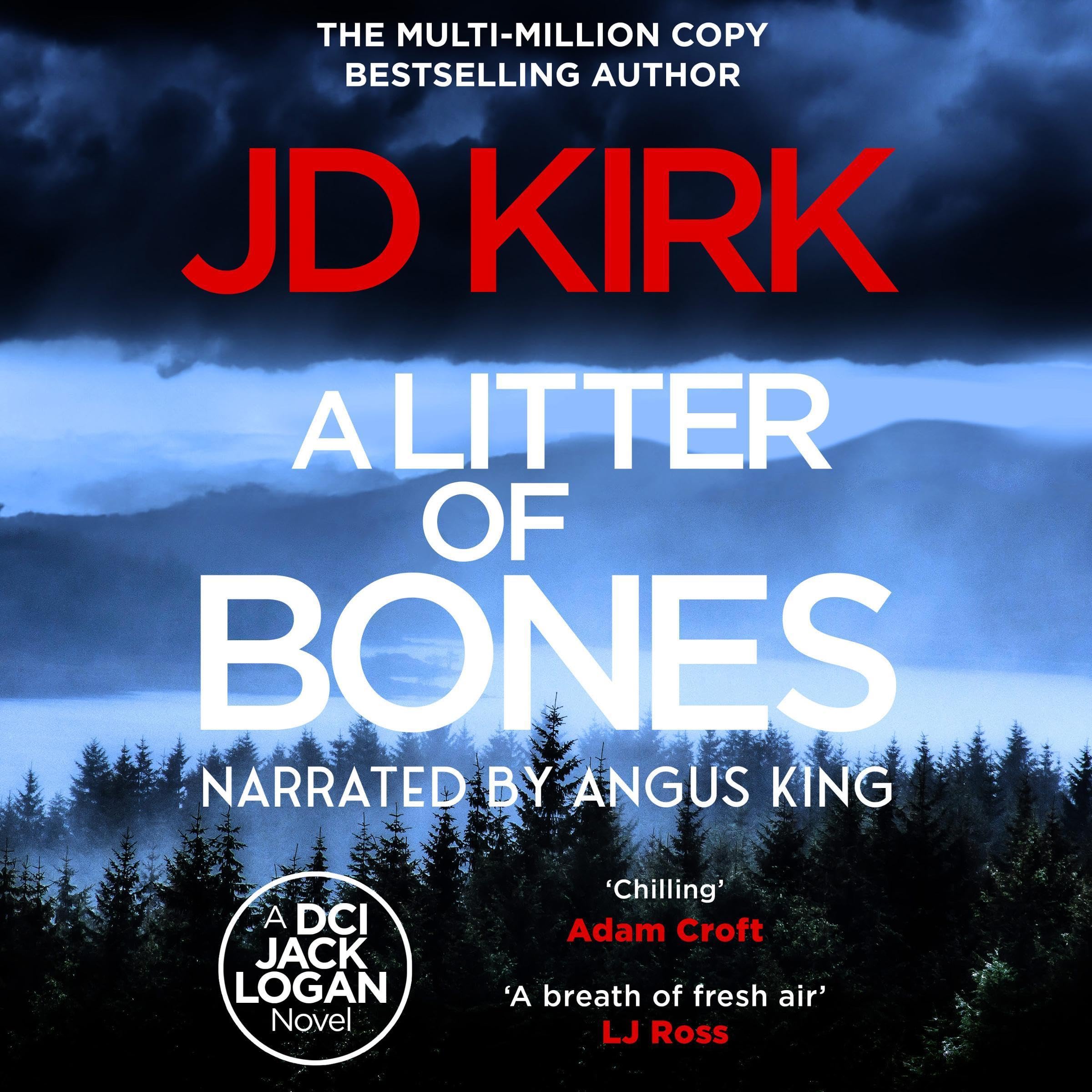 A Litter of Bones: A Scottish Crime Thriller