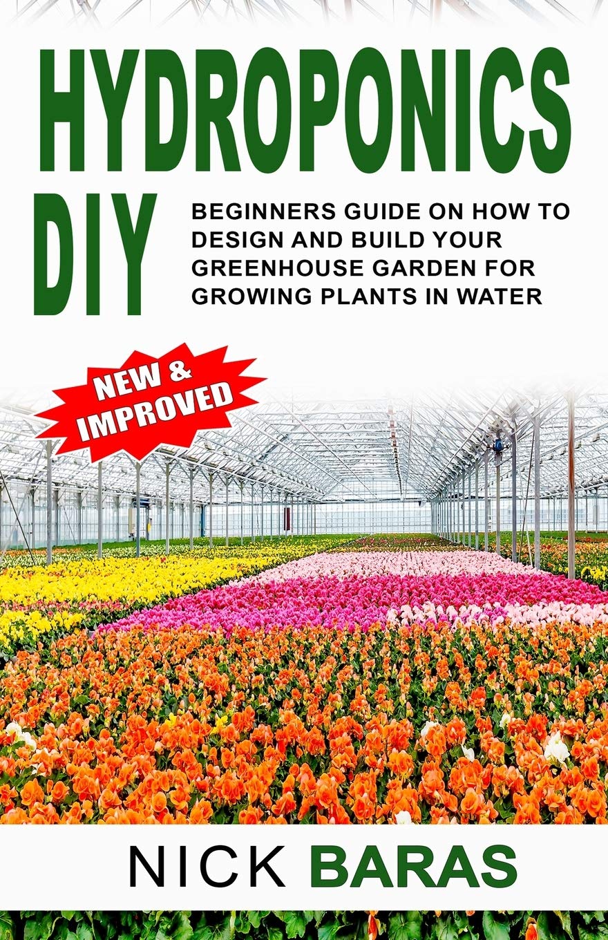 Buy Hydroponics DIY: Beginners Guide On How To Design And Build your ...