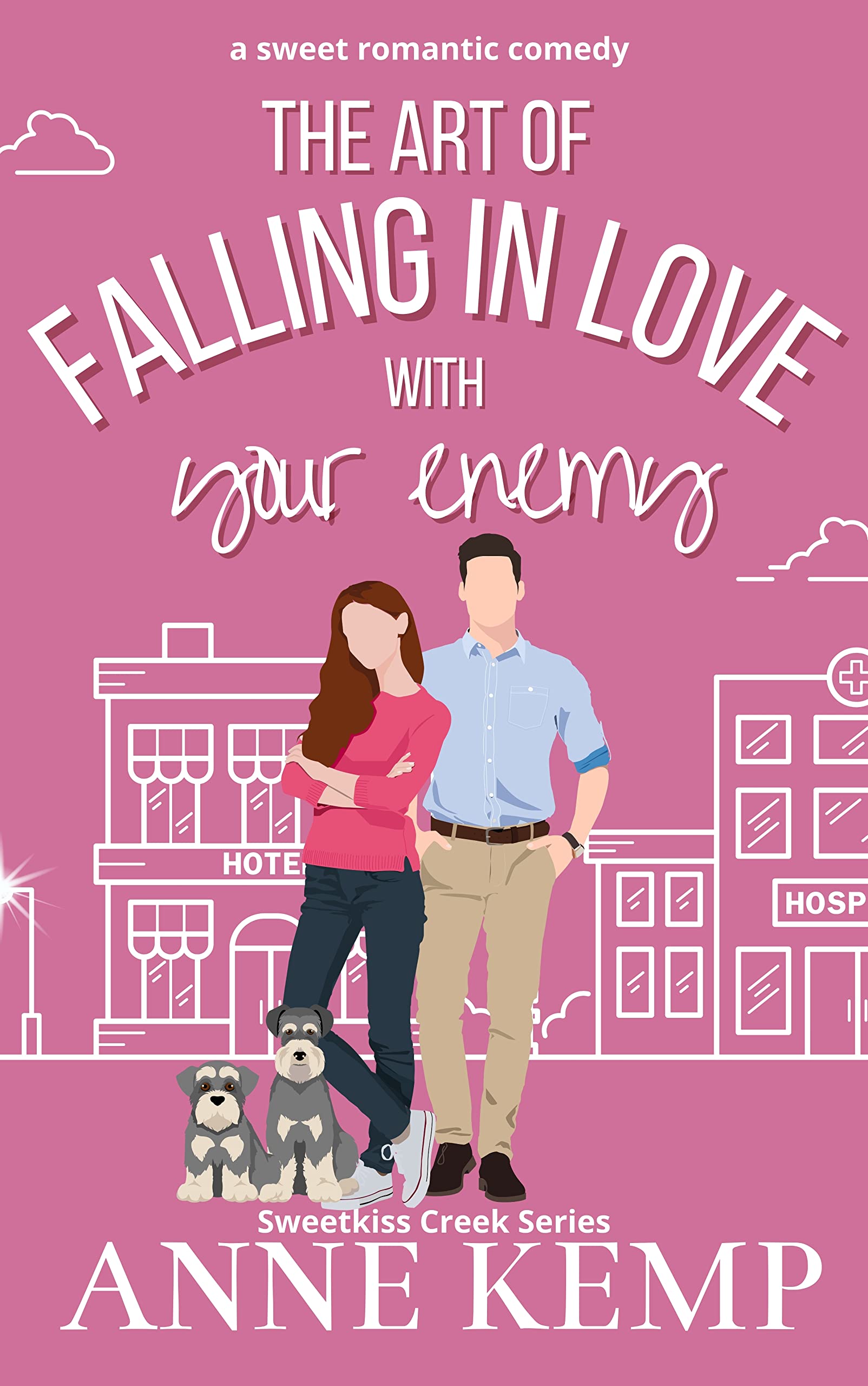 The Art of Falling in Love with Your Enemy: A laugh out loud enemies to lovers small town rom com (Sweetkiss Creek Series)