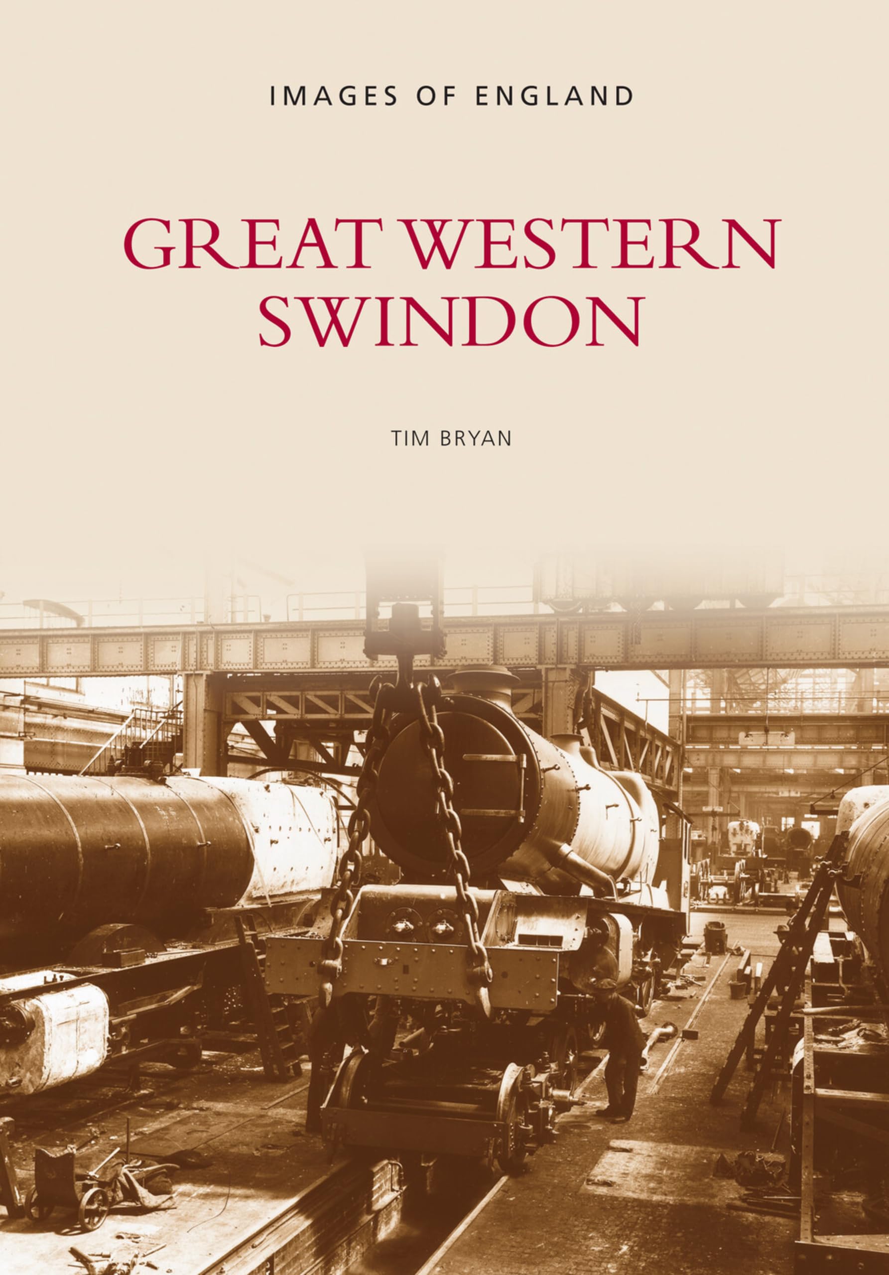 Great Western Swindon - Bryan, Tim