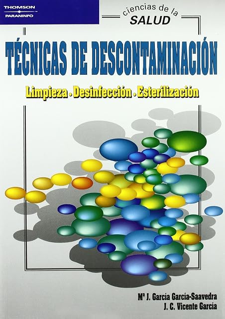 Portada de Tecnicas de Descontaminacion: Limpieza Desinfeccion Esterilizac Ion