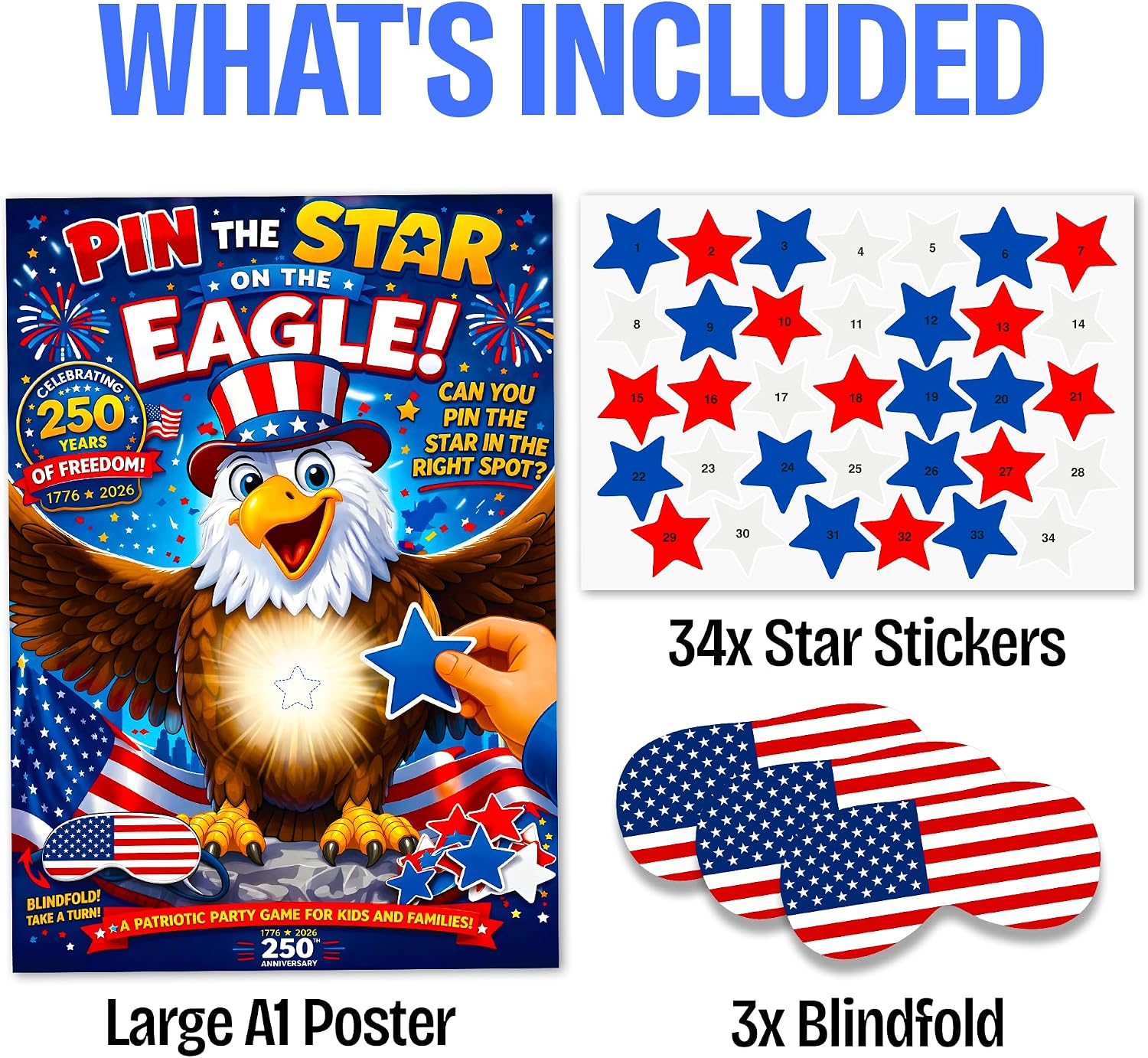 Pin the Star on the Eagle Party Game - Patriotic USA 250 Anniversary Games with A1 Poster, 34 Numbered Red White Blue Star Stickers, 3 USA Flag Blindfolds - Birthday Party Game, July 4th Party Favor