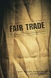 Fair Trade: The Challenges of Transforming Globalization