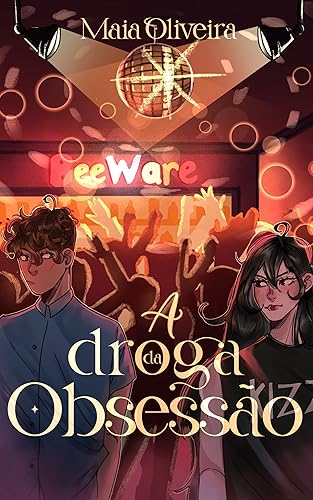 A Droga da Obsessão