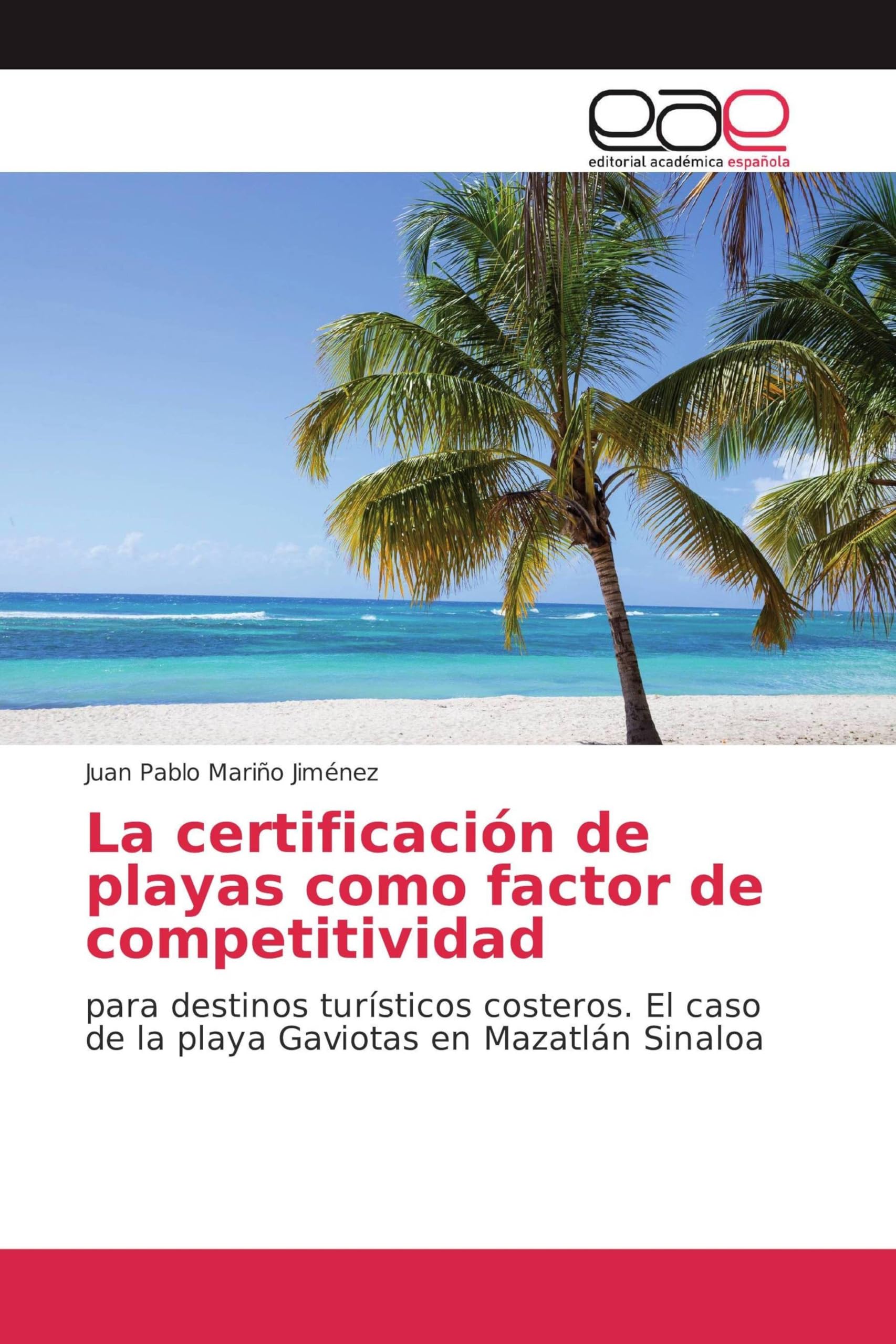 Certification des plages de Mazatlán pour booster le tourisme local