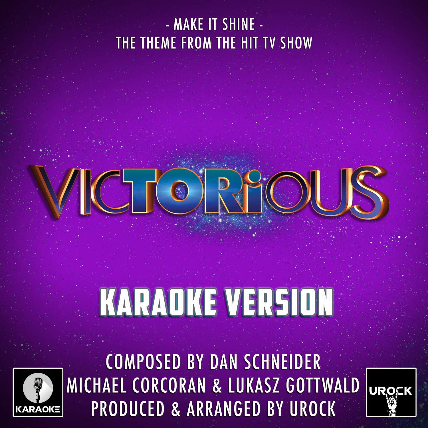MakeIt Shine (From "Victorious") (Karaoke Version)