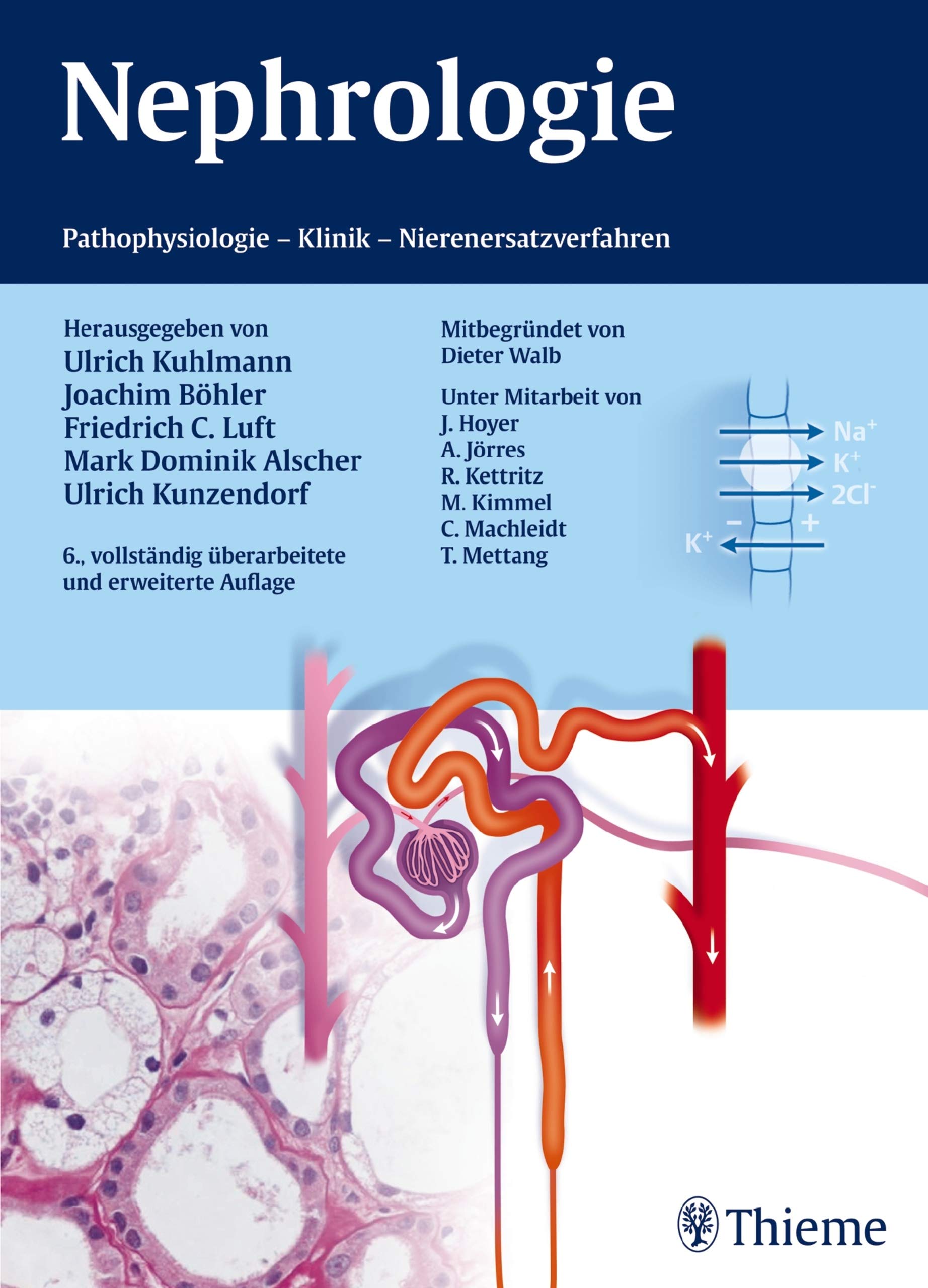 Nephrologie: Pathophysiologie - Klinik - Nierenersatzverfahren