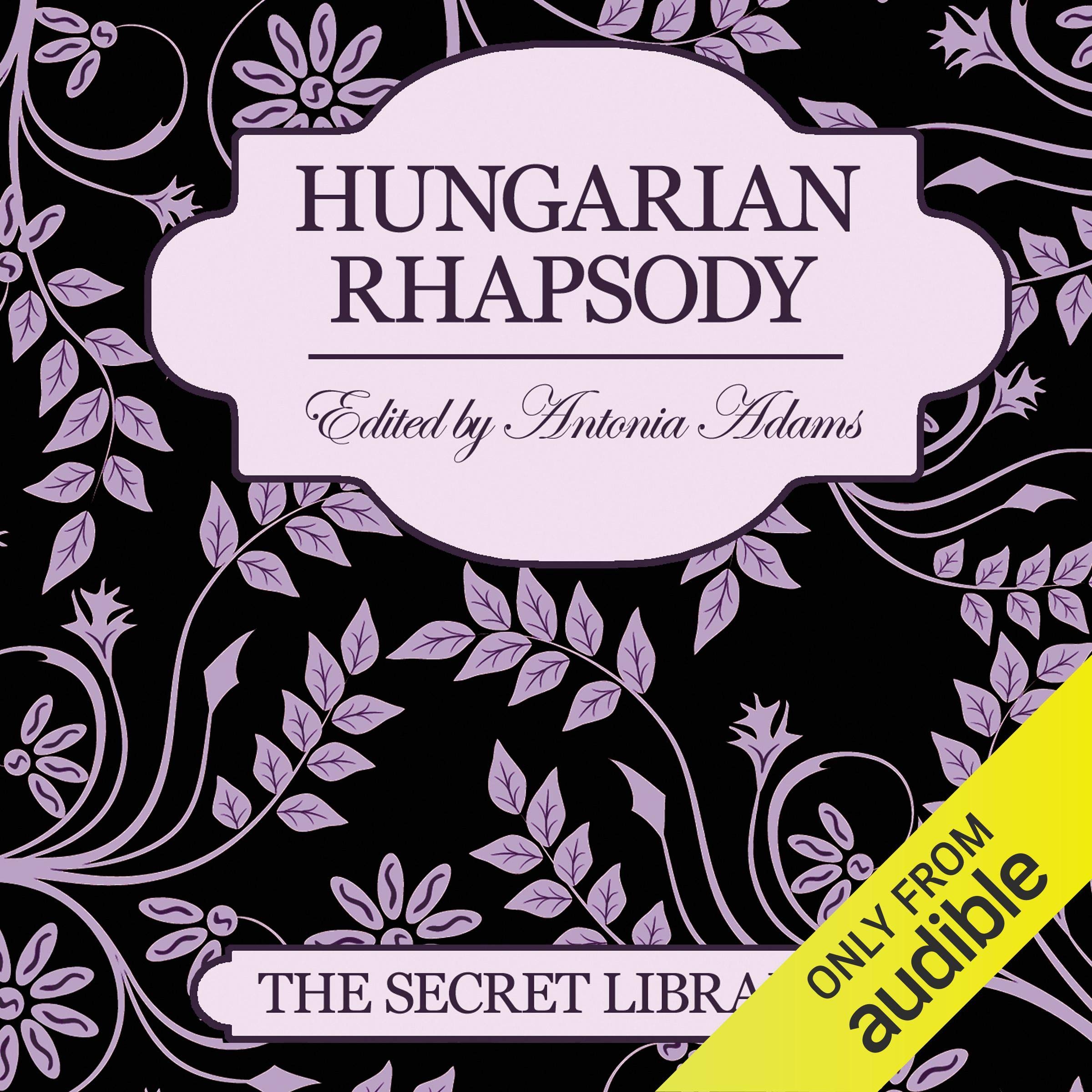 Hungarian Rhapsody: The Secret Library