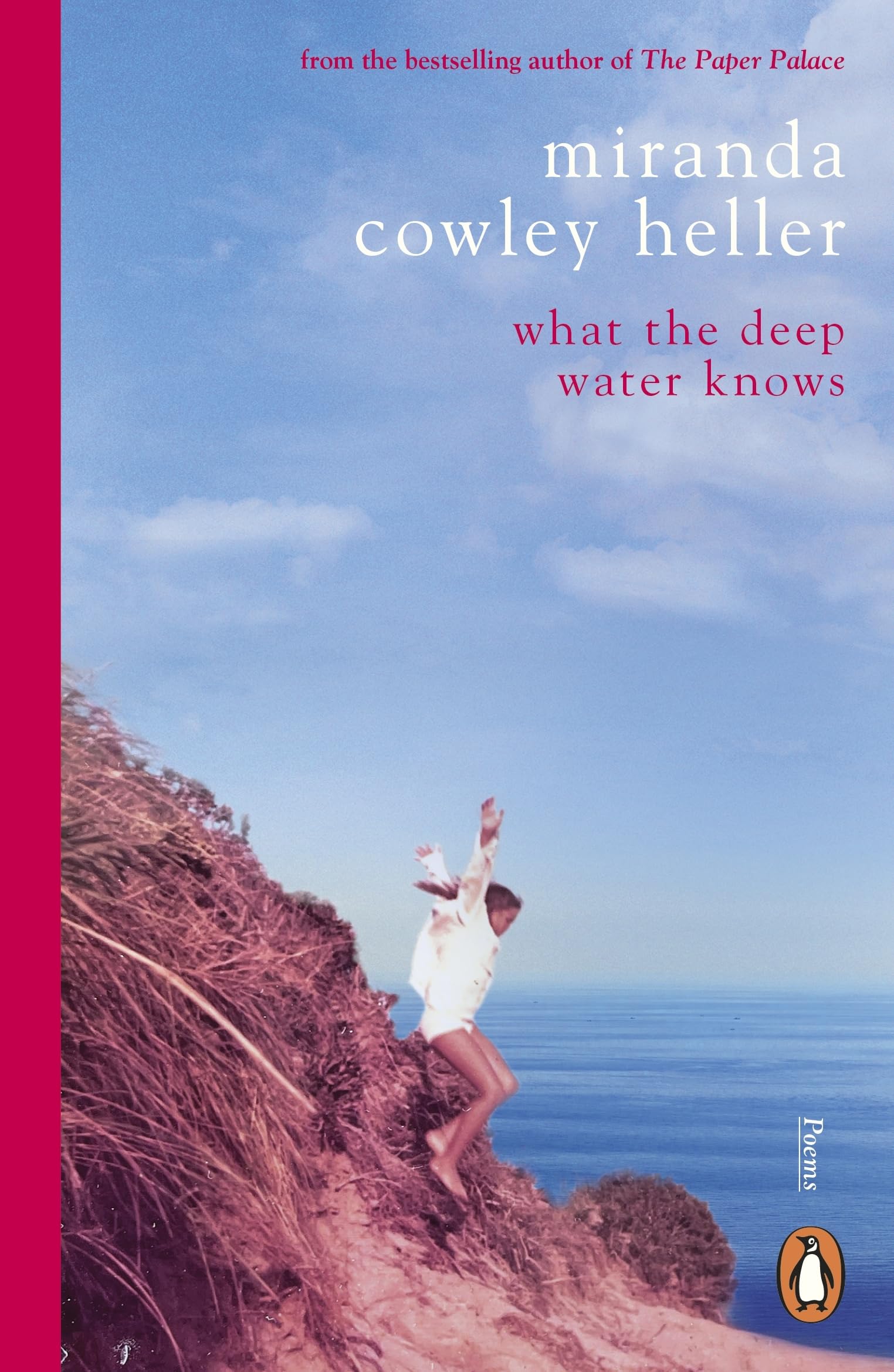 What the Deep Water Knows by Miranda Cowley Heller (Paperback Book)