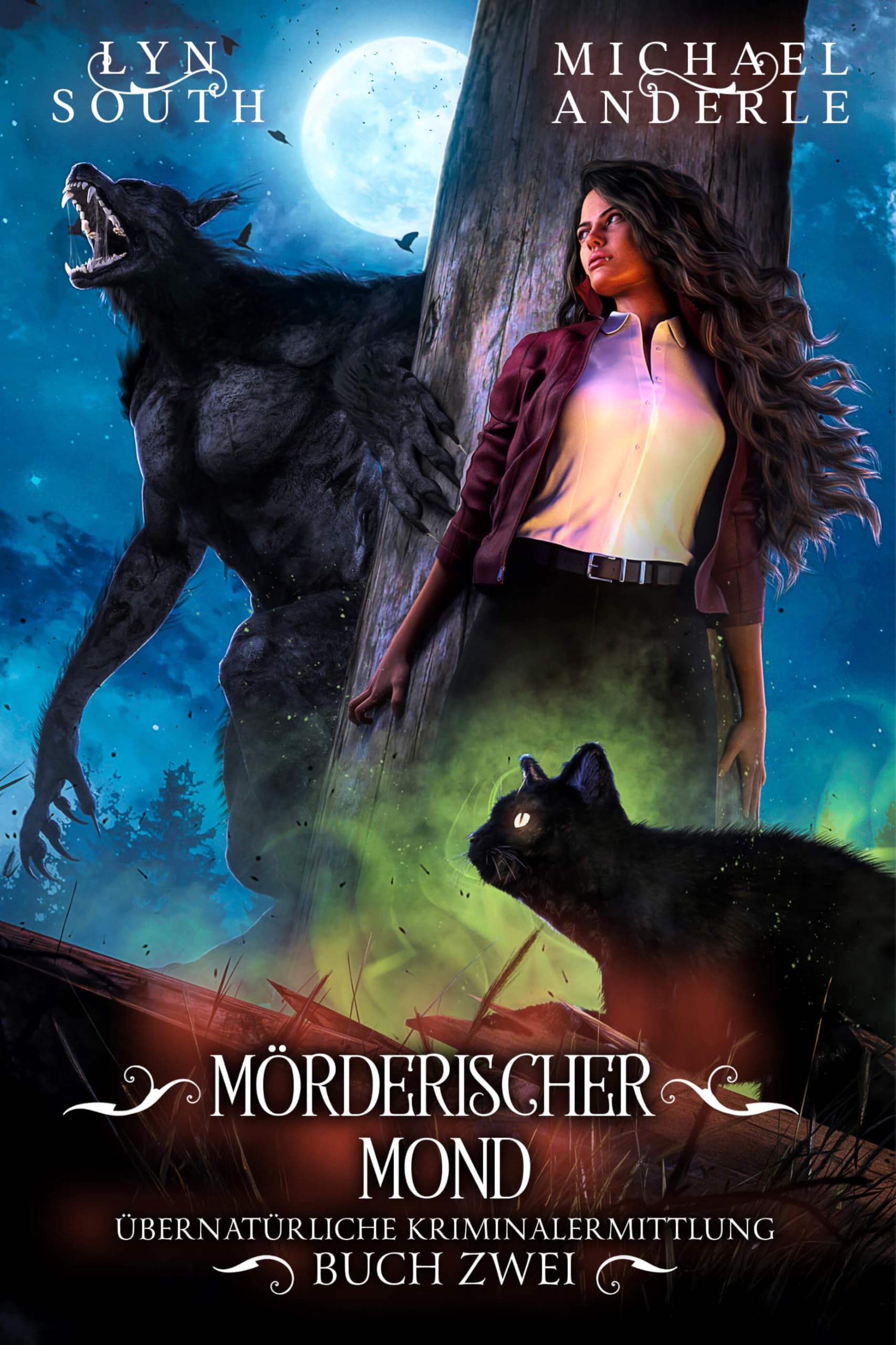 Mörderischer Mond: Ein Urban-Fantasy-Krimi voller Magie, Geheimnisse und tödlicher Intrigen (Übernatürliche Kriminalermittlung 2)