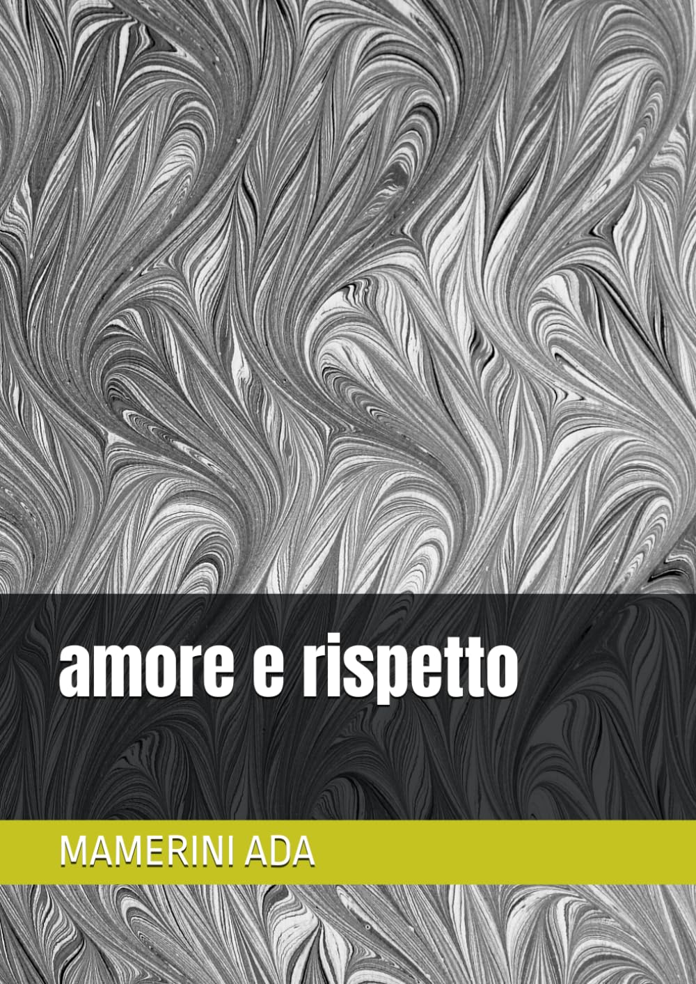 amore e rispetto