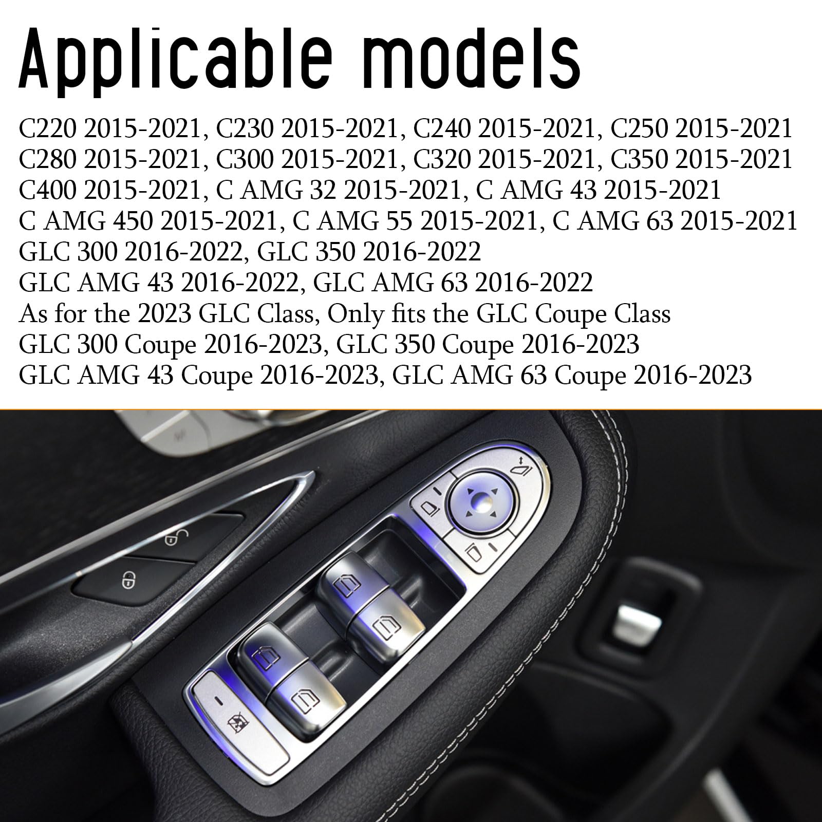 Copertura per pulsante di controllo del finestrino adatta per Mercedes-Benz Classe C W205 C200 C300 2015-2021 Classe GLC W253 GLC250 GLC300 2016-2022 pulsanti di sollevamento in vetro lato