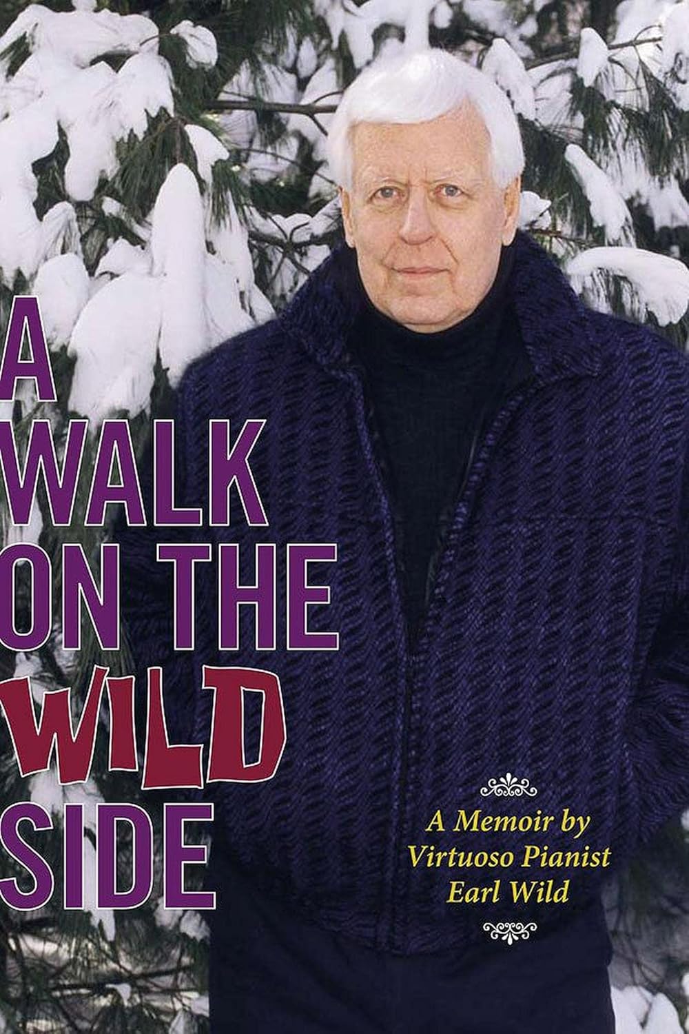 A Walk on the Wild Side      Kindle Edition