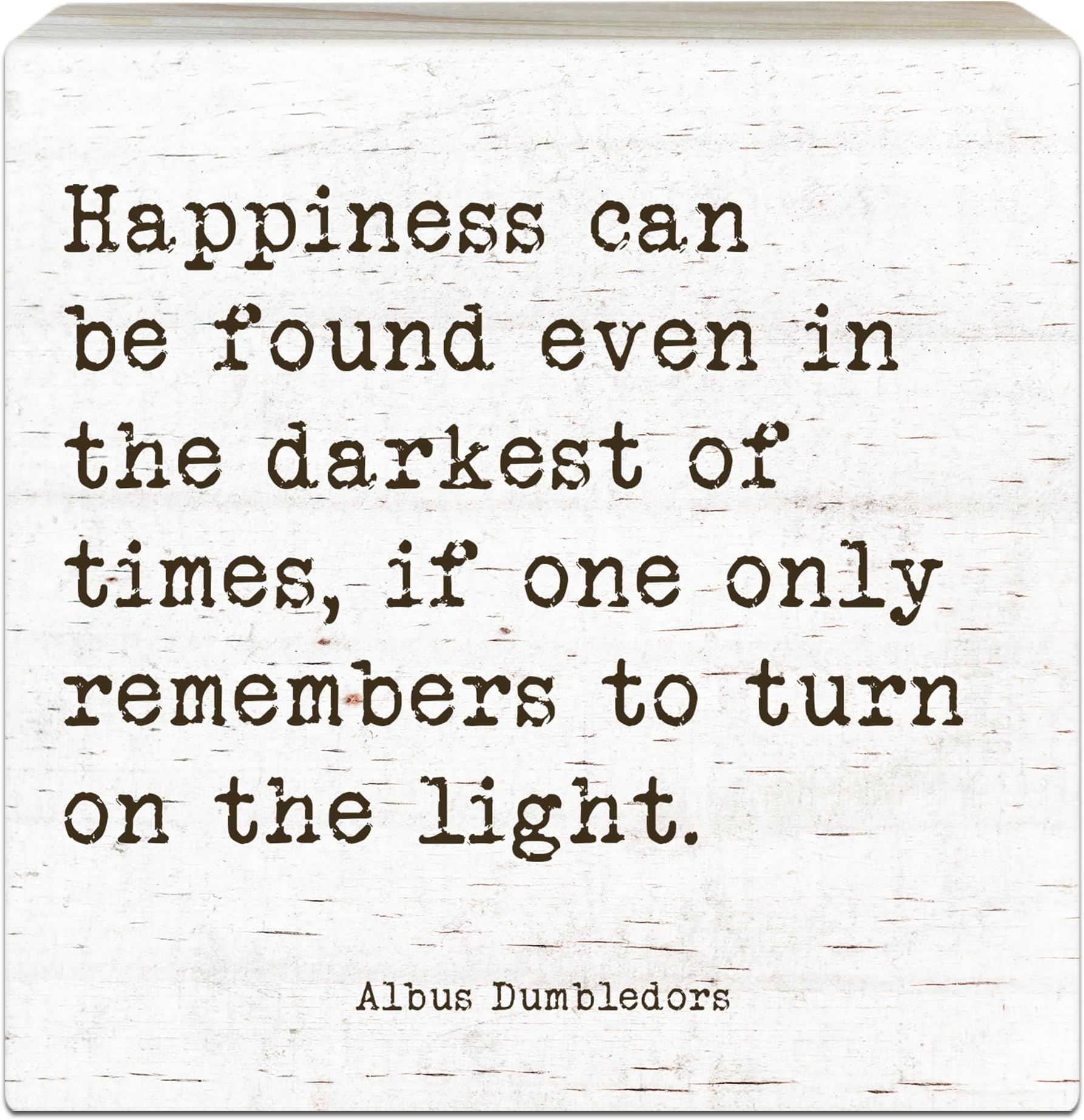 Motivational Wooden Sign, Happiness Can Be Found Even In The Darkest Of Time,...