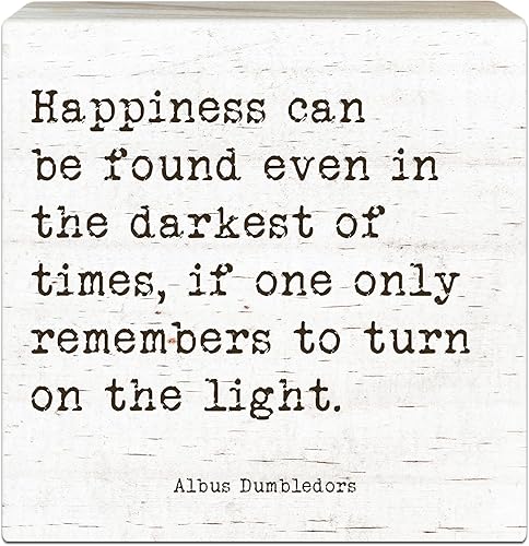 Letrero de madera motivacional, la felicidad se puede encontrar incluso en la oscuridad del tiempo, decoración de mesa de escritorio, regalos para
