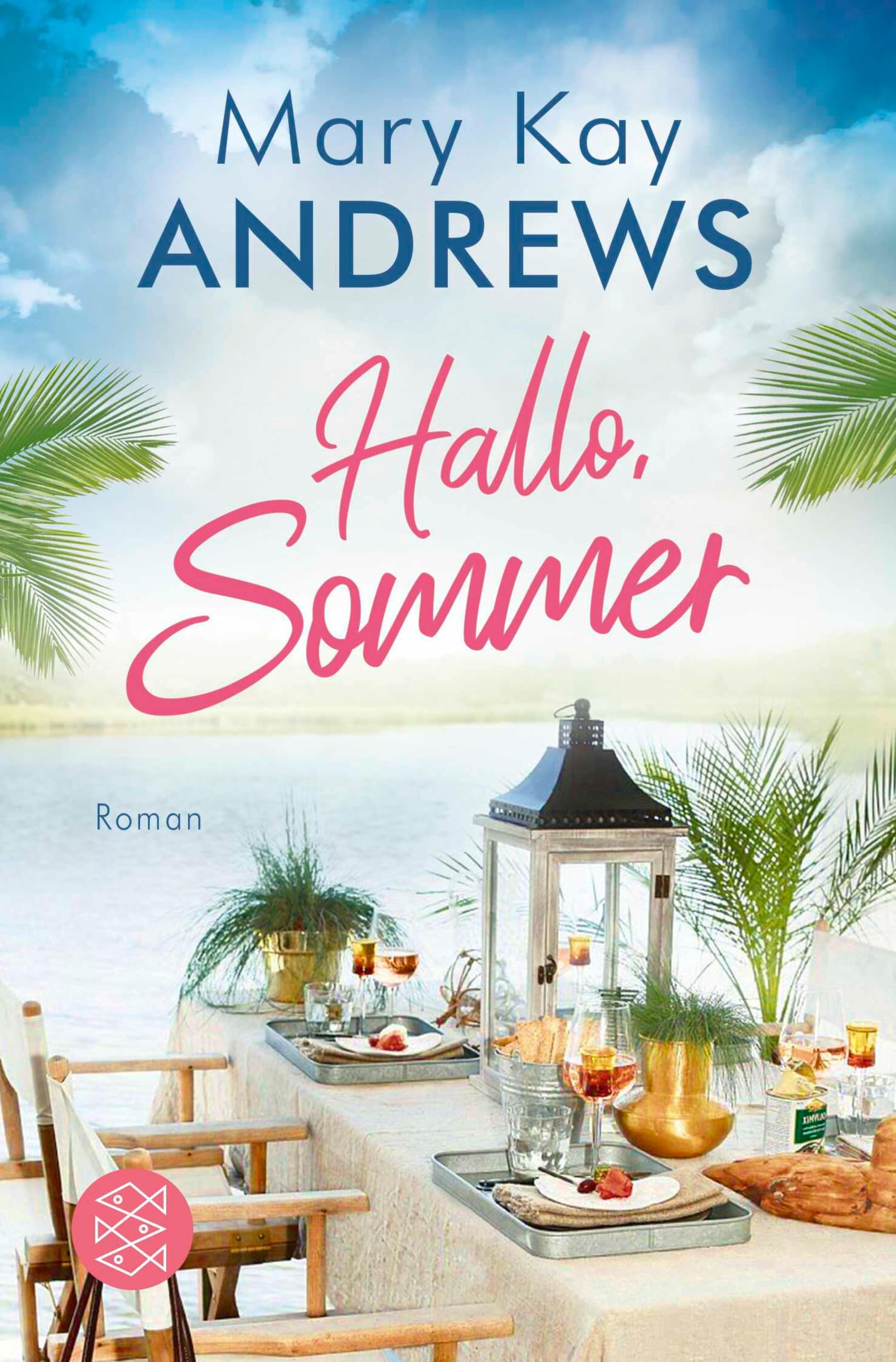 Hallo, Sommer: Roman (Die Sommerbuchreihe 15)