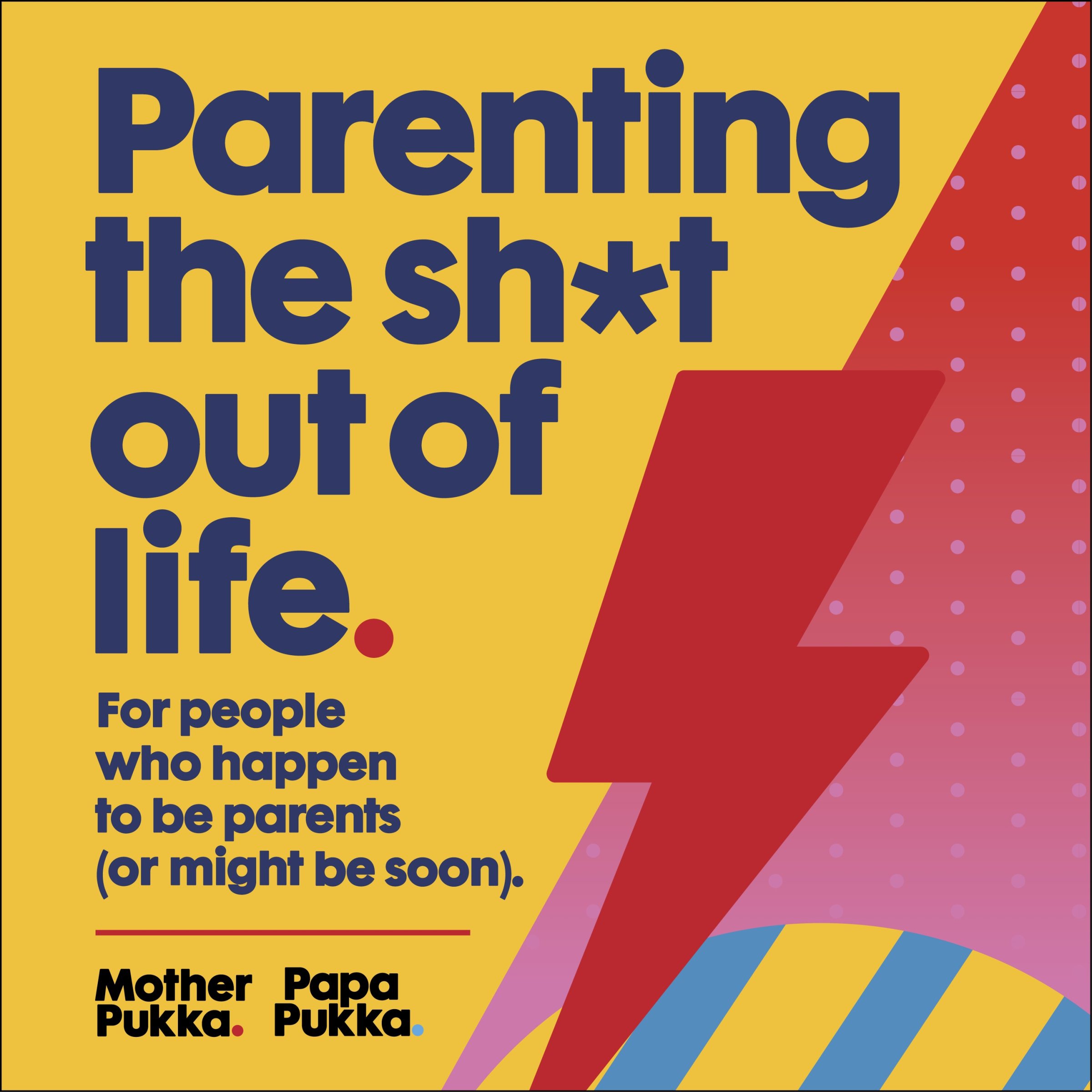 Parenting the Sh*t out of Life