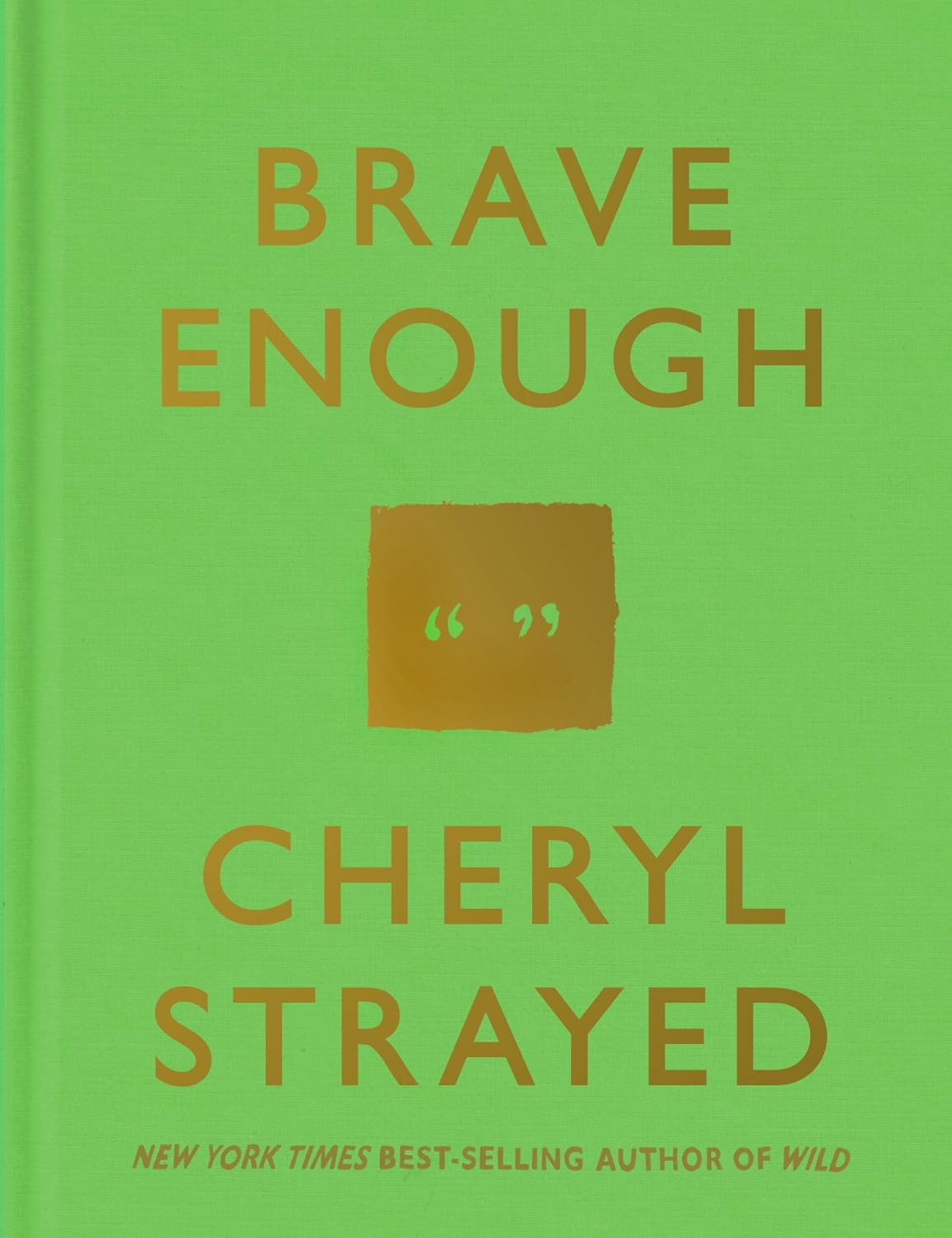 Brave Enough: A Collection of Inspirational Quotes