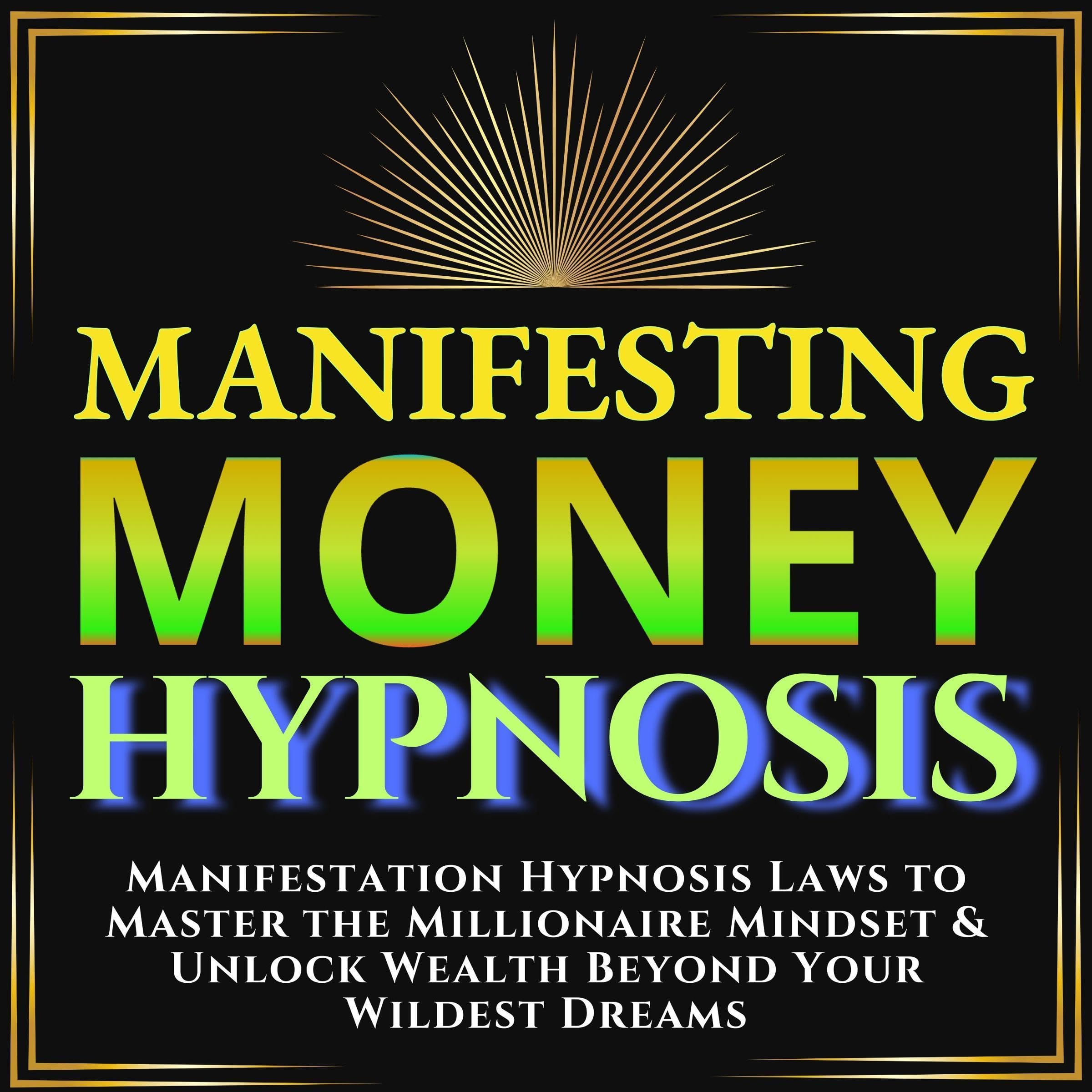 Manifesting Money Hypnosis