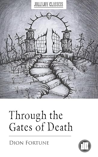 Through the Gates of Death