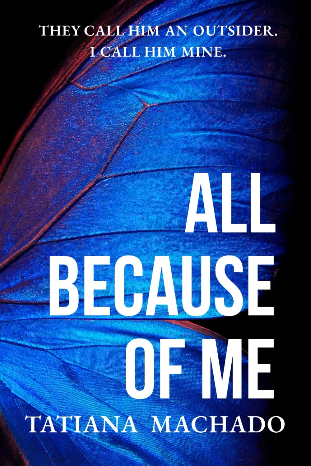All Because of Me (The All Because)