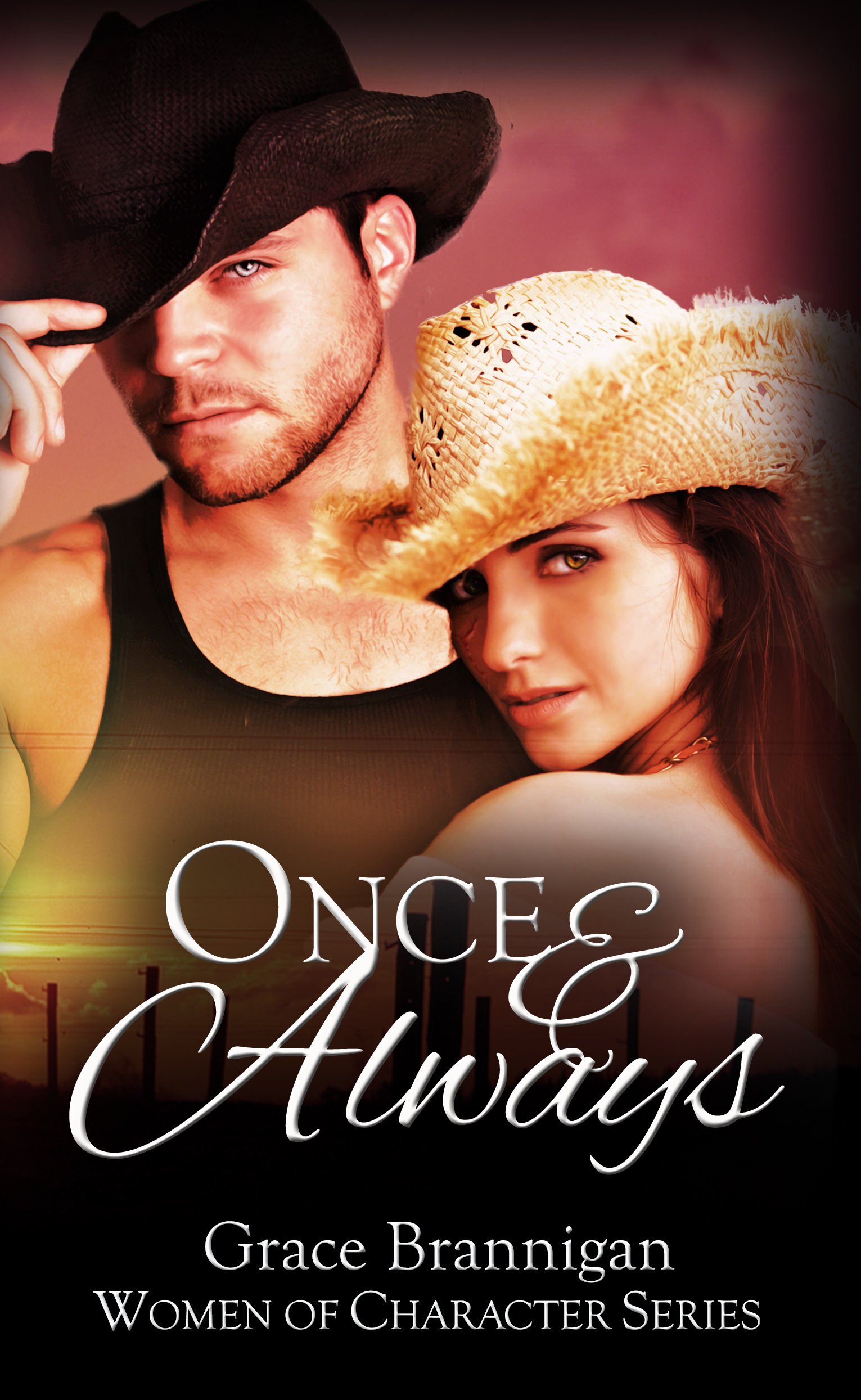 Once and Always (Women of Character Book 2)