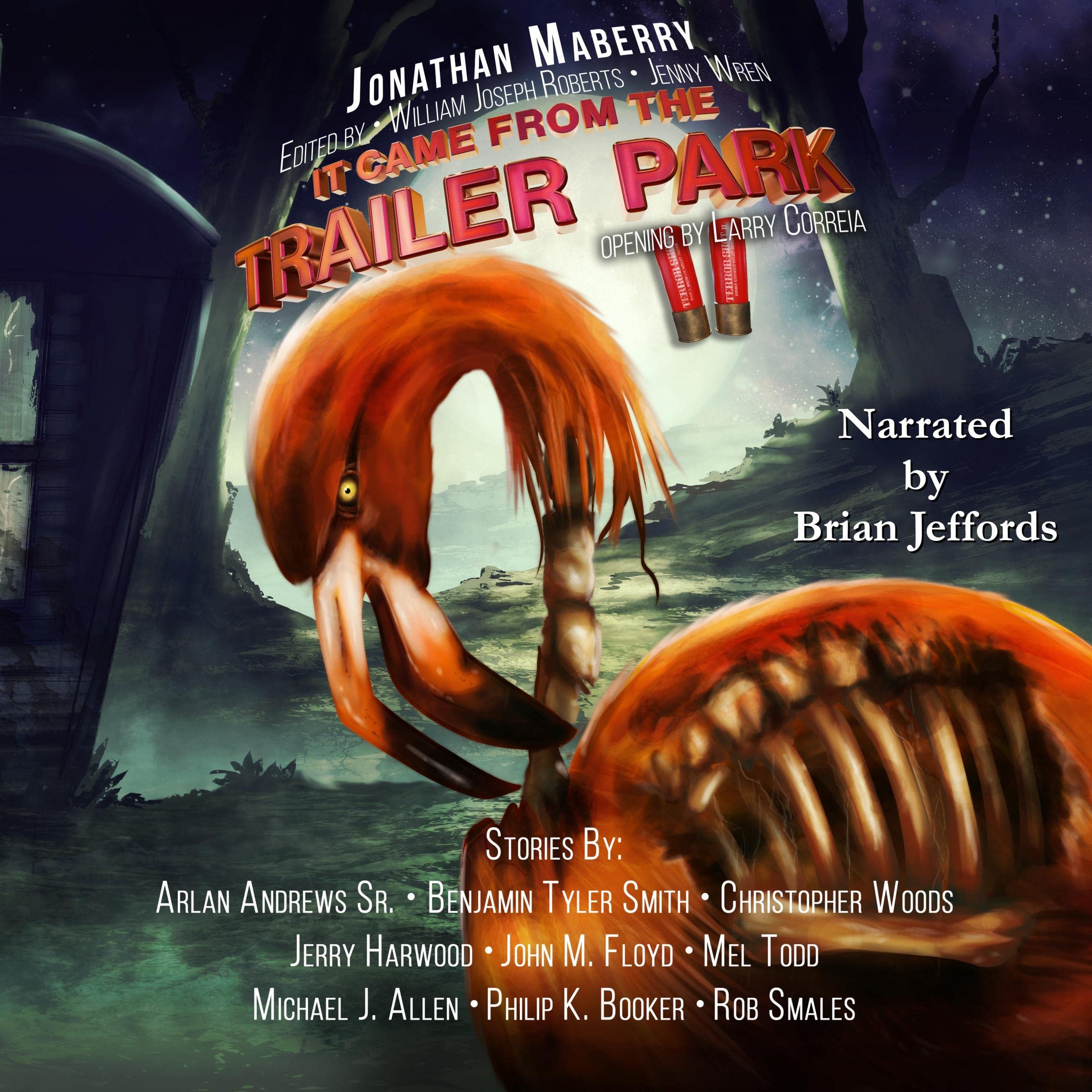 It Came from the Trailer Park: Volume 2