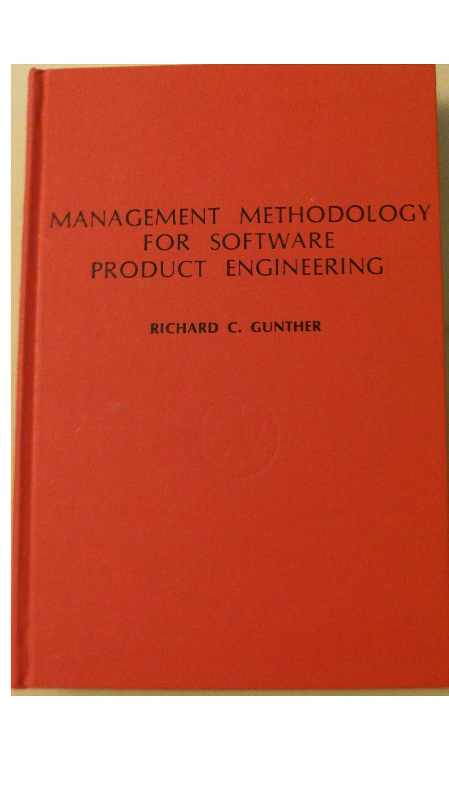Gunther Management Methodology For ∗software Product∗ Engineering