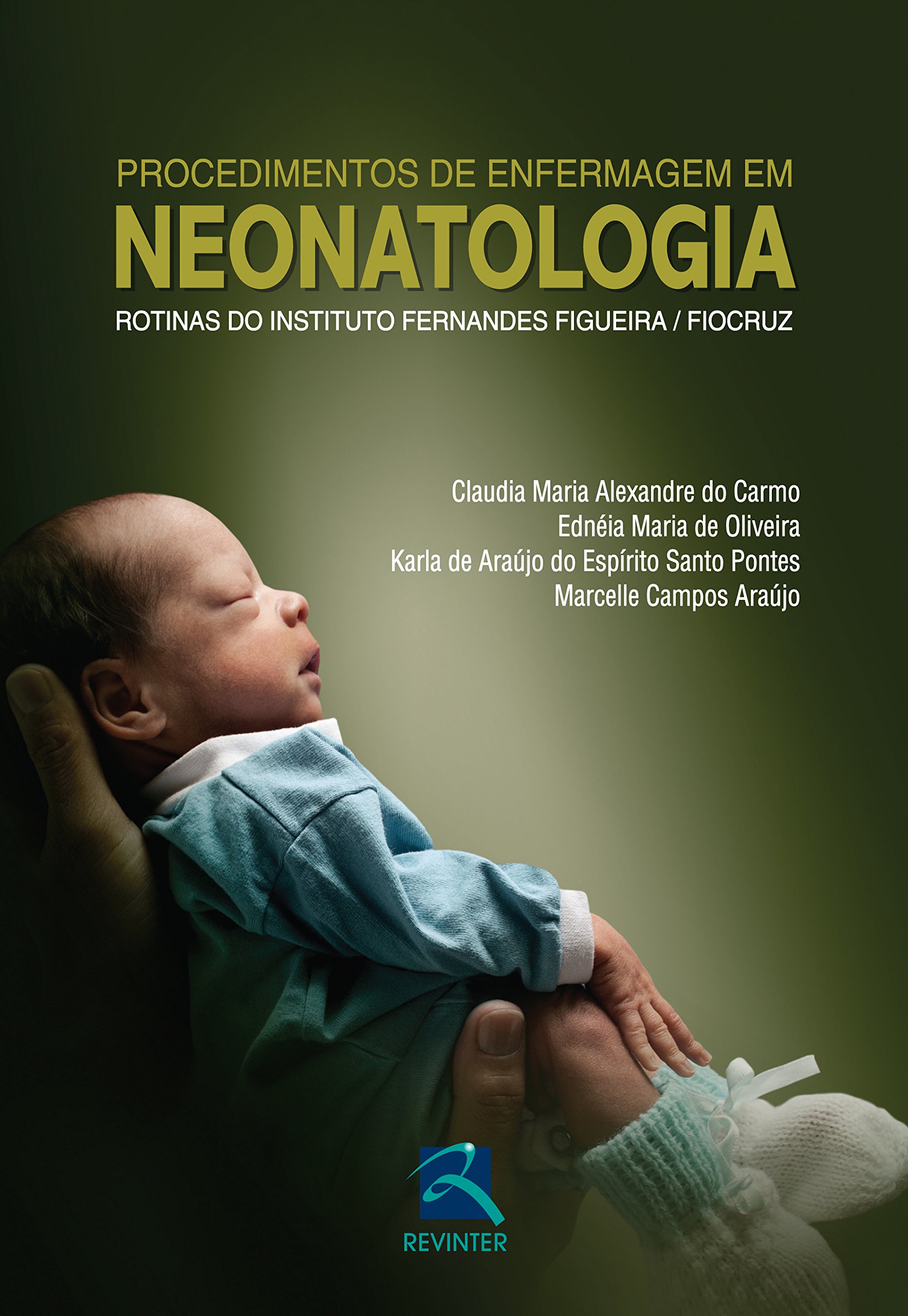 Procedimentos de enfermagem em neonatologia | Amazon.com.br