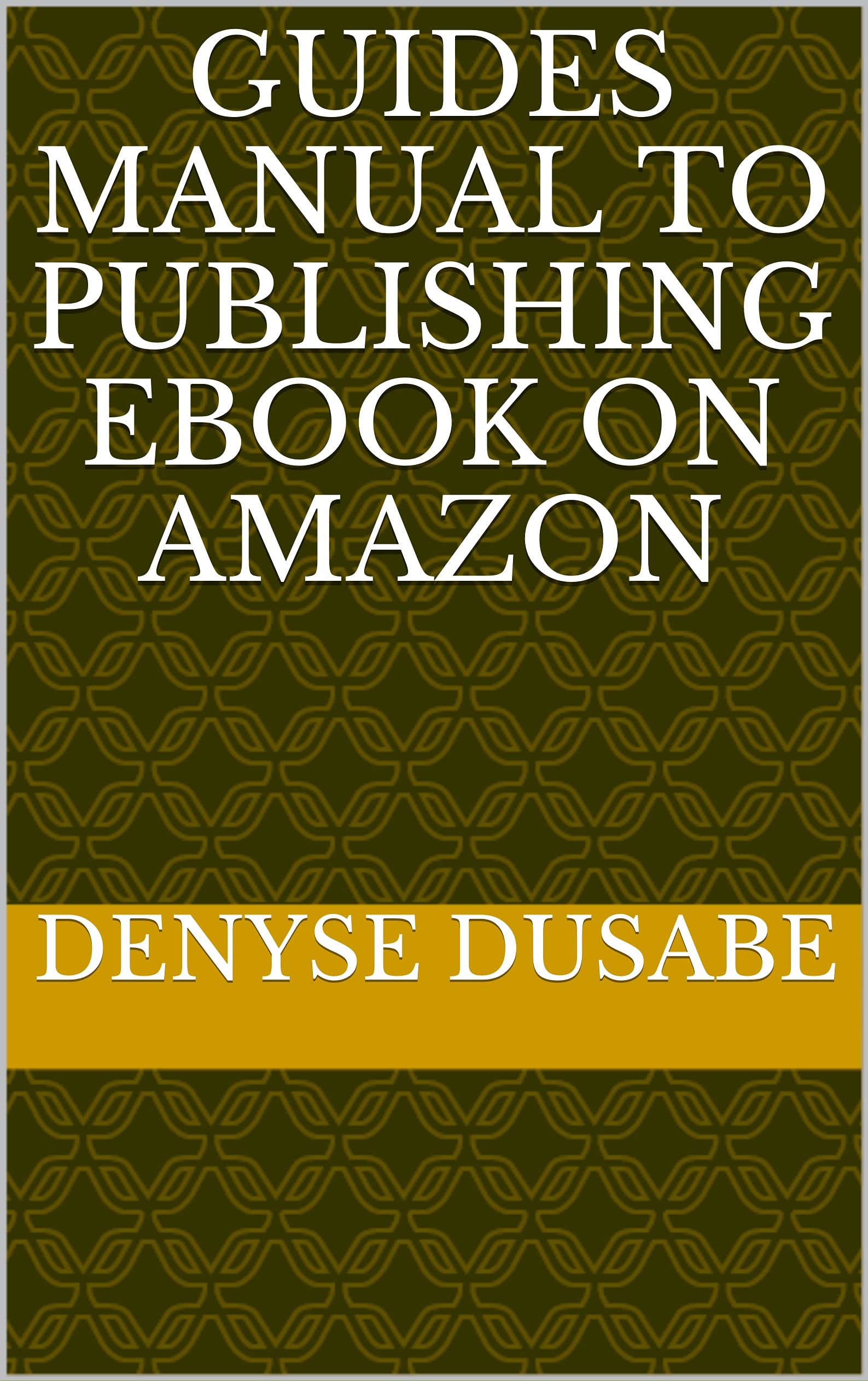 Guides Manual to publishing ebook on Amazon (English Edition)